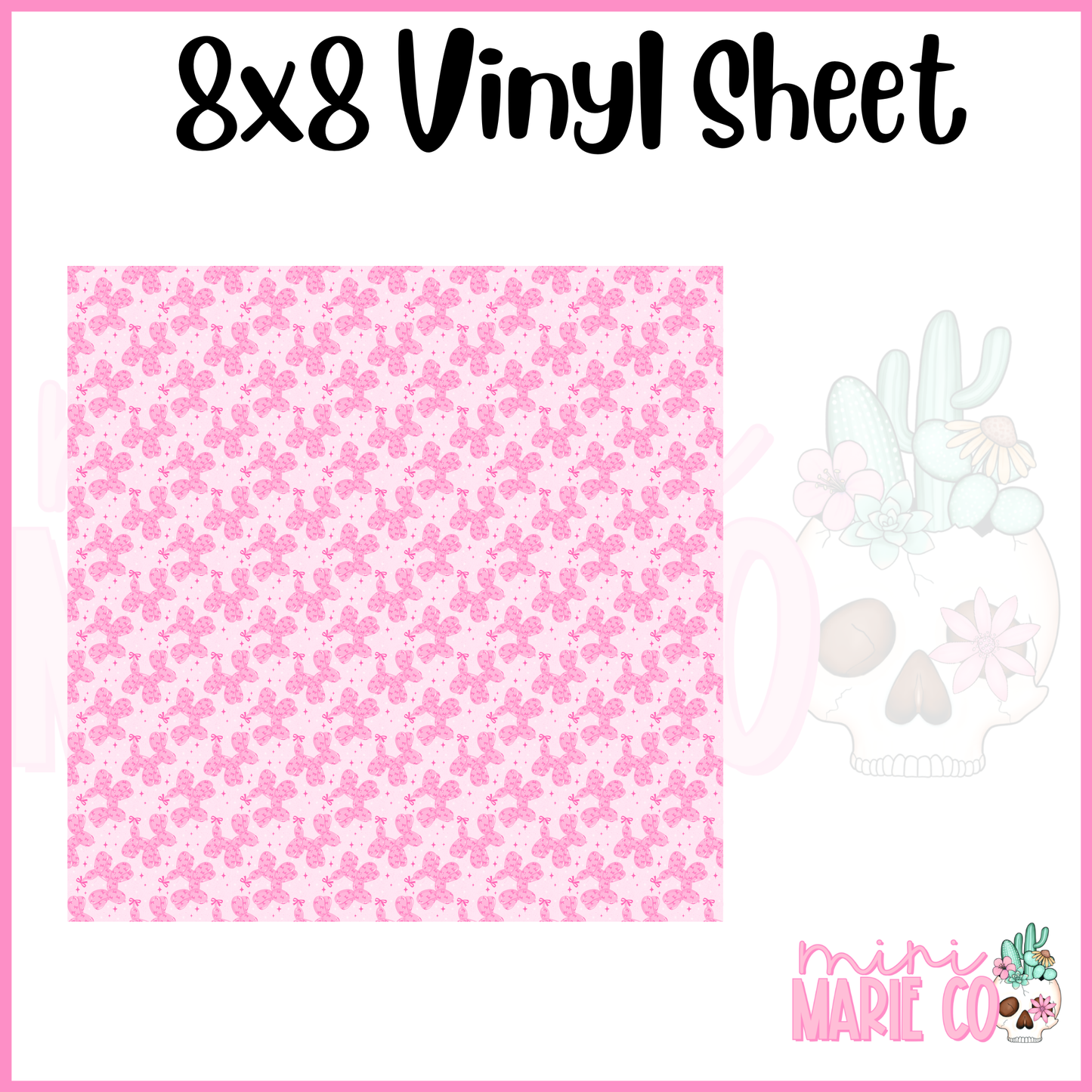 Pink Coquette Balloon Dog Vinyl Sheet 8x8