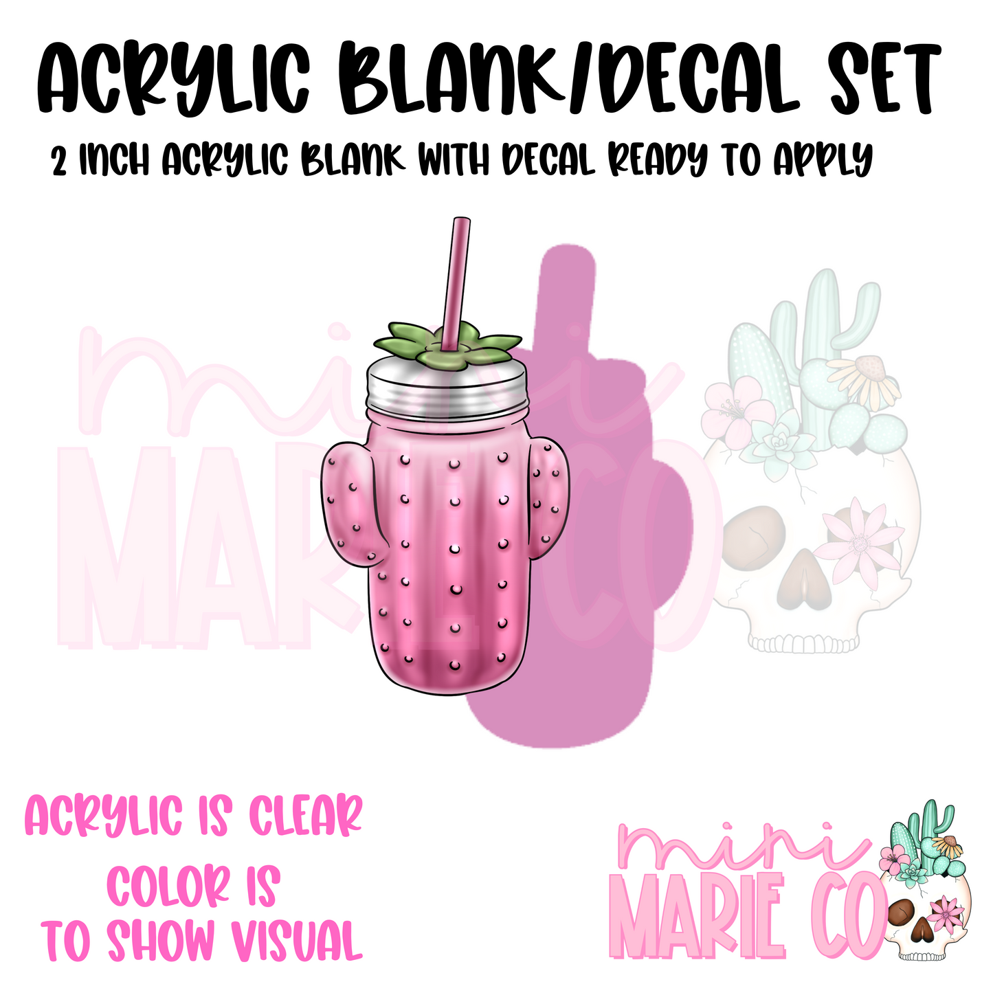 Cactus Drink Pink Acrylic Blank/Decal Set