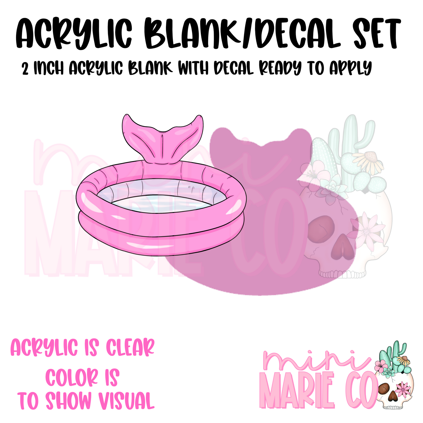 Mermaid Pool Acrylic Blank/Decal Set