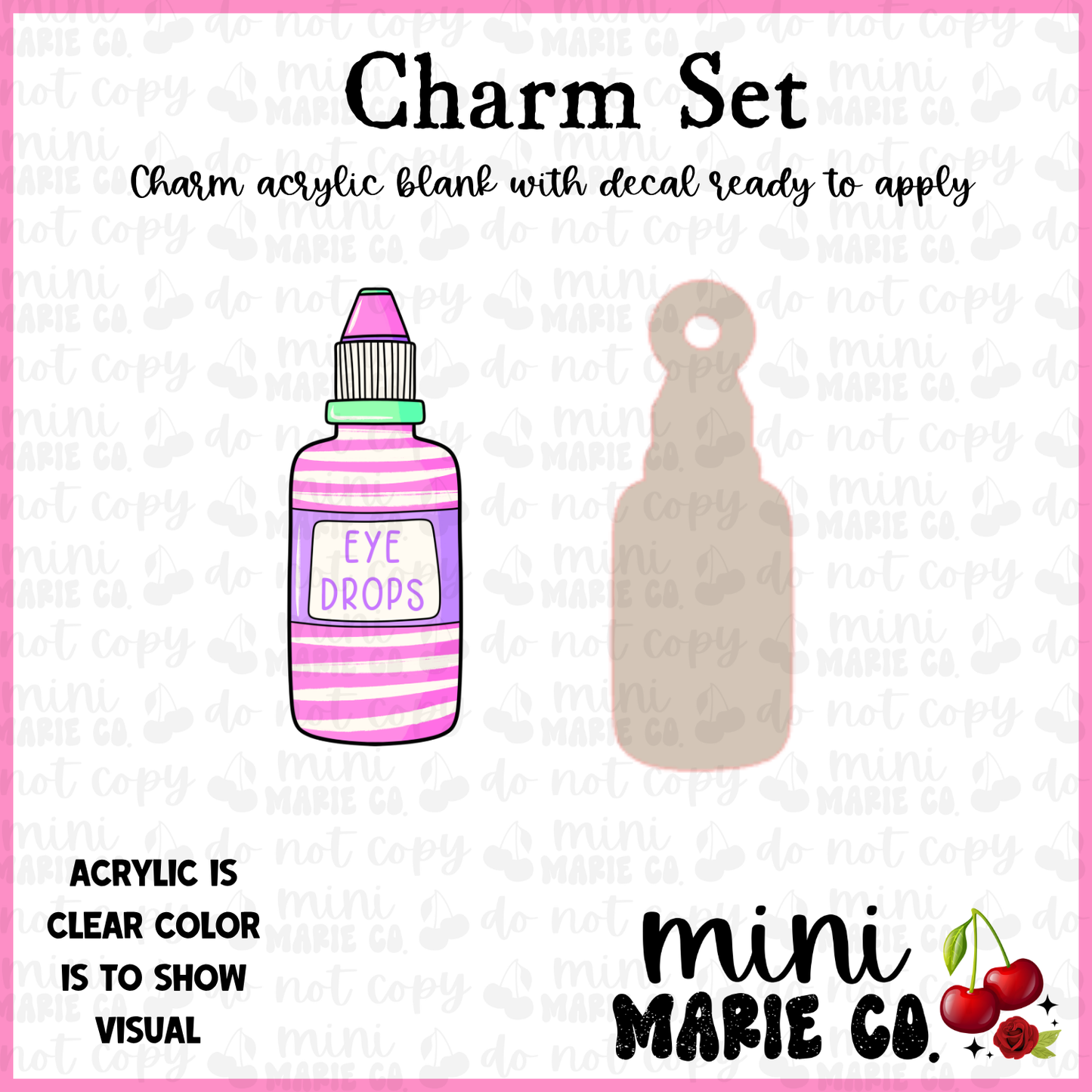 Eye Drops Charm/Decal