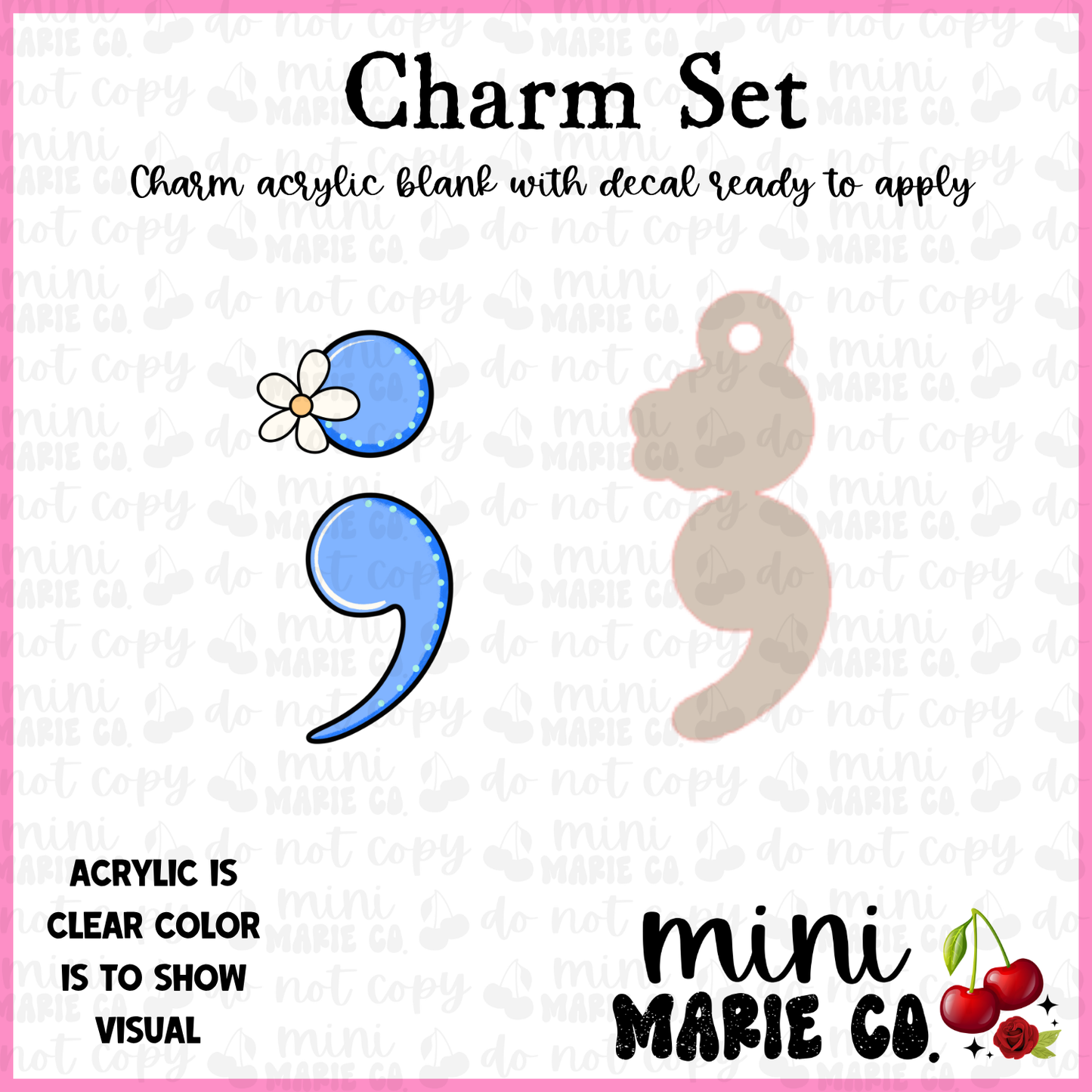 Semi Colon Charm/Decal