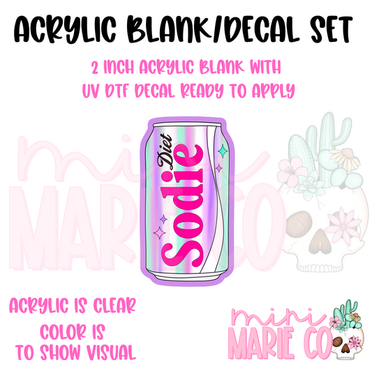 Diet Sodie Acrylic Blank/UV DTF Decal Set