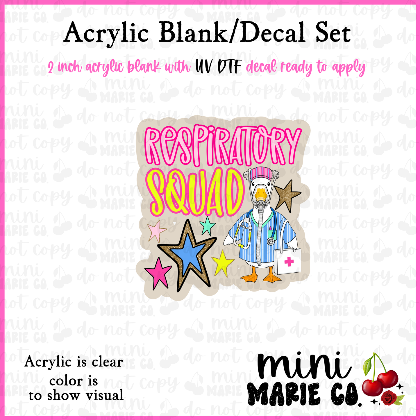 Respiratory Squad Acrylic Blank/ UV DTF Decal Set