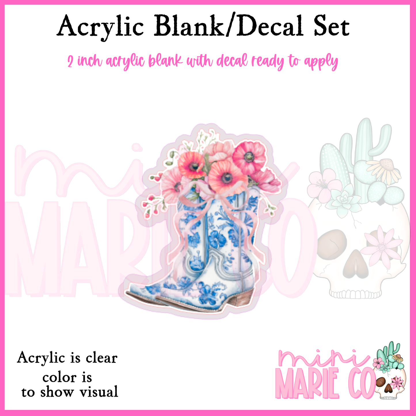 Floral Cowgirl Boots Acrylic Blank/Decal Set