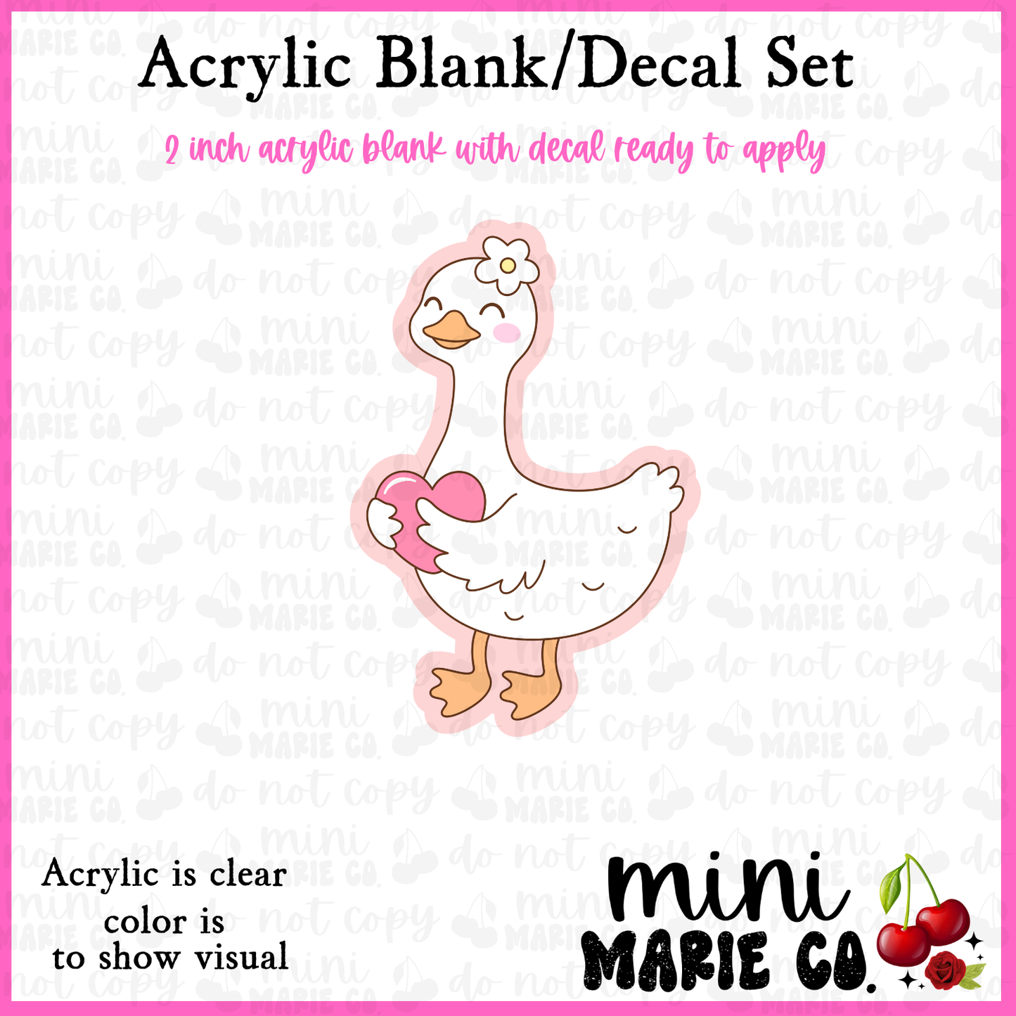 Daisy Goose With Heart Acrylic Blank/Decal Set
