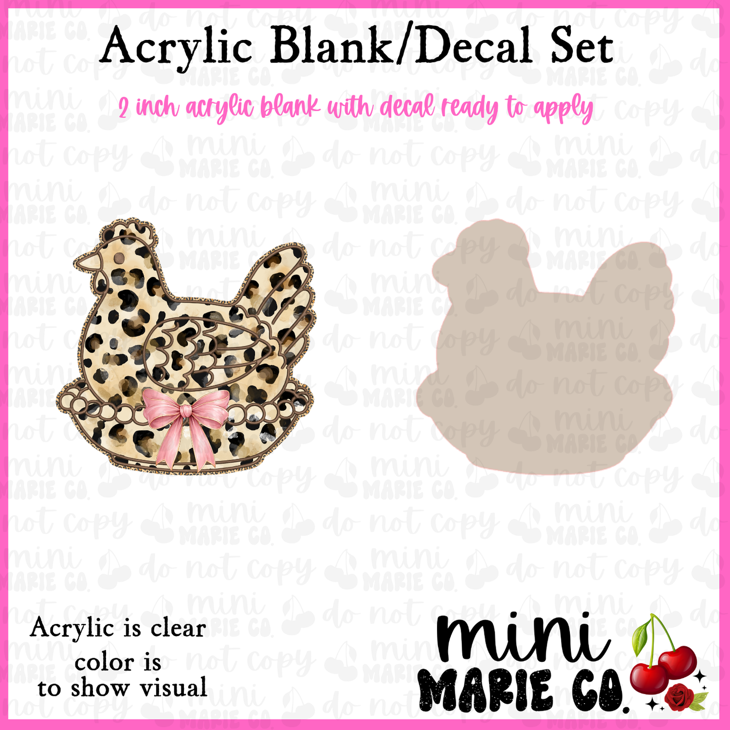 Leopard Hen Acrylic Blank/Decal Set