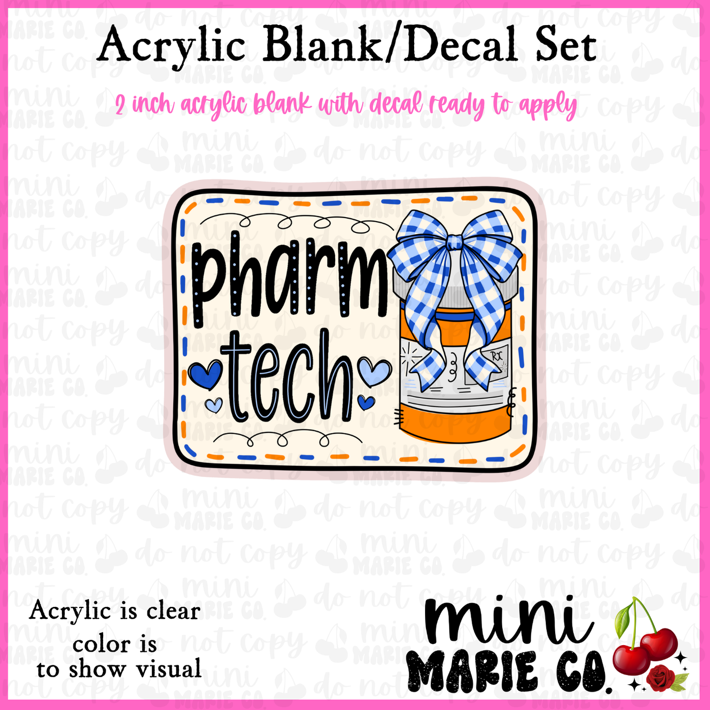 Pharm Tech Acrylic Blank/Decal Set