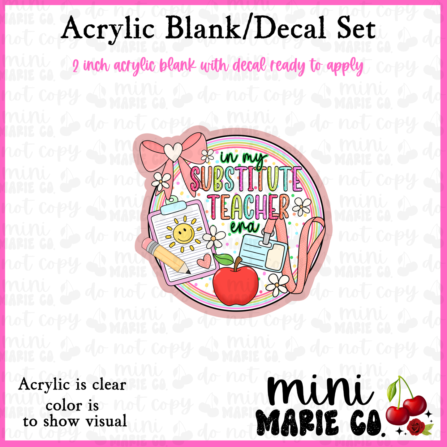 Substitute Teacher Acrylic Blank/Decal Set