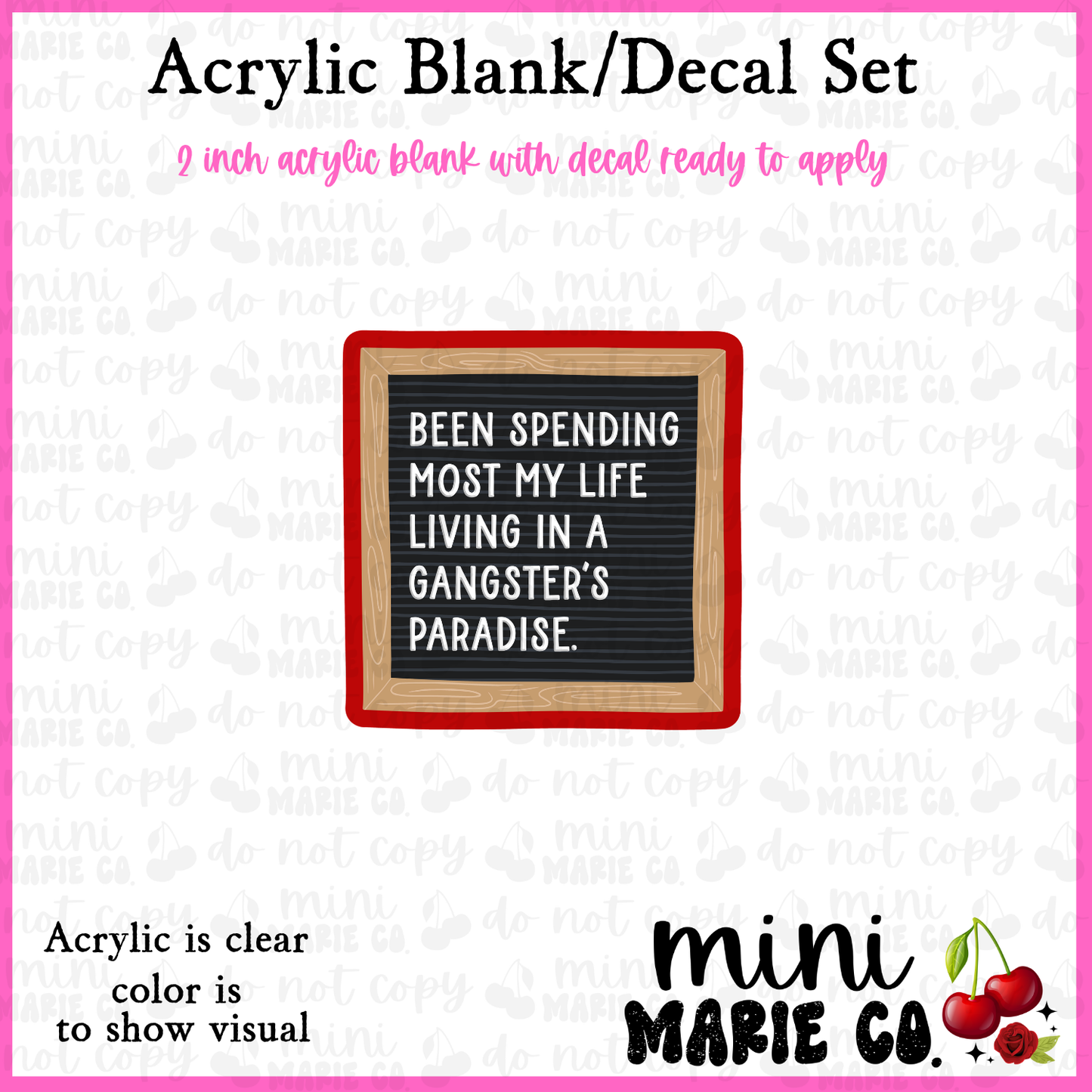 Living In A Gangster Paradise Blank/Decal Set