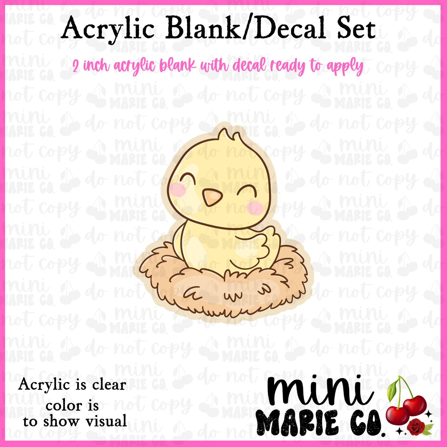 Chick in Nest Acrylic Blank/Decal Set