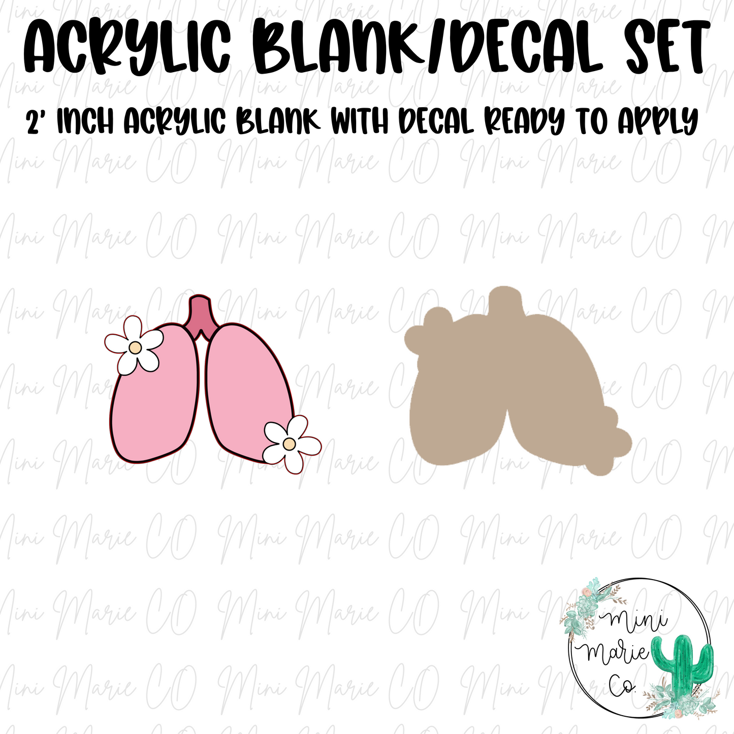 Lungs Acrylic Blank/Decal Set