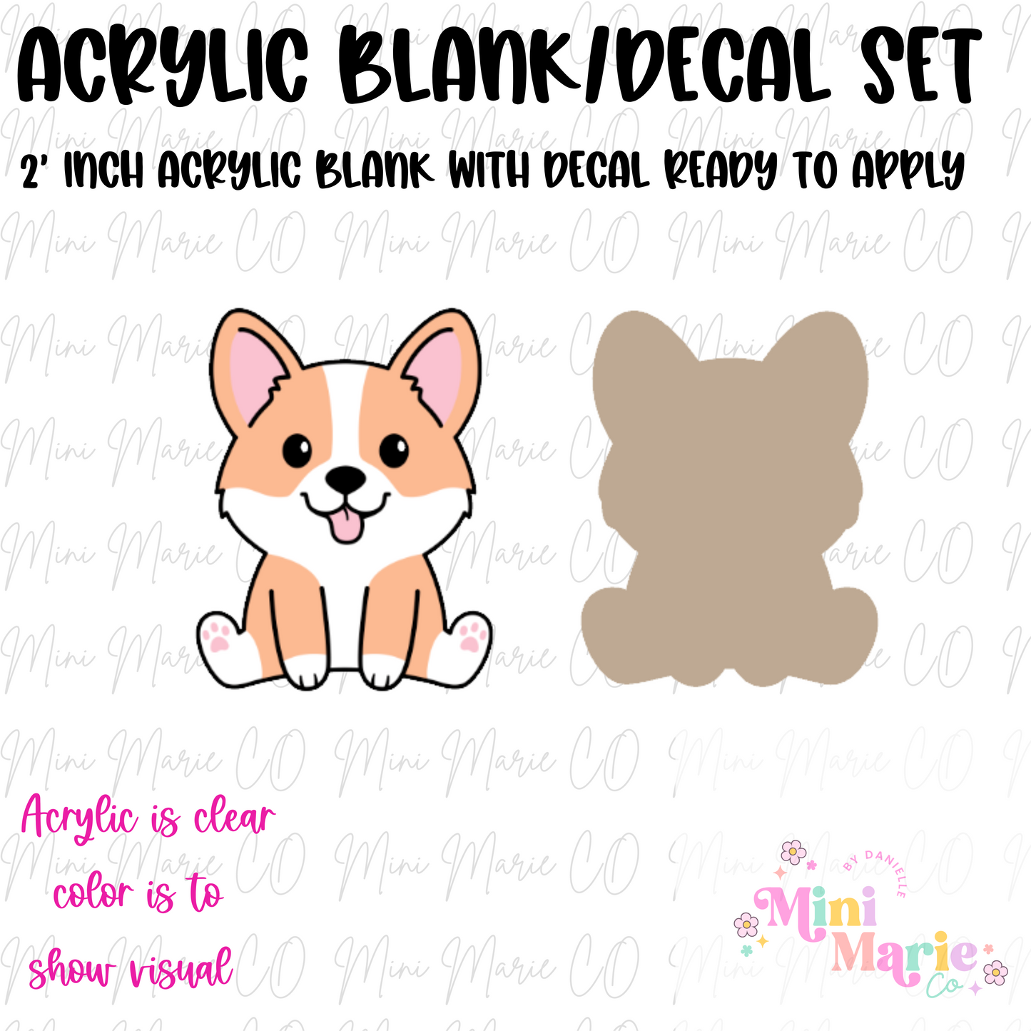 Sitting Corgi Acrylic Blank/Decal Set