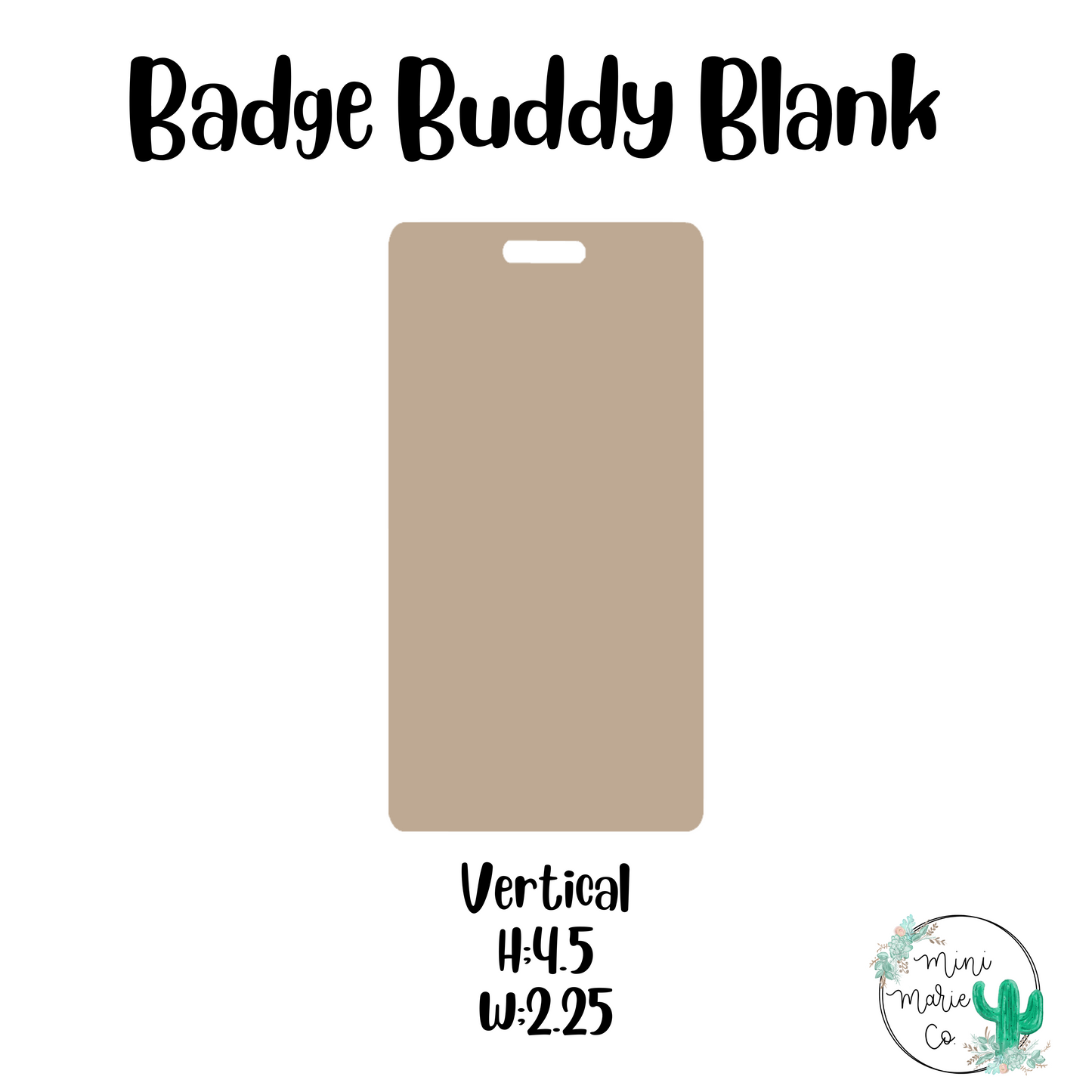 Vertical Badge Buddy Acrylic Blank