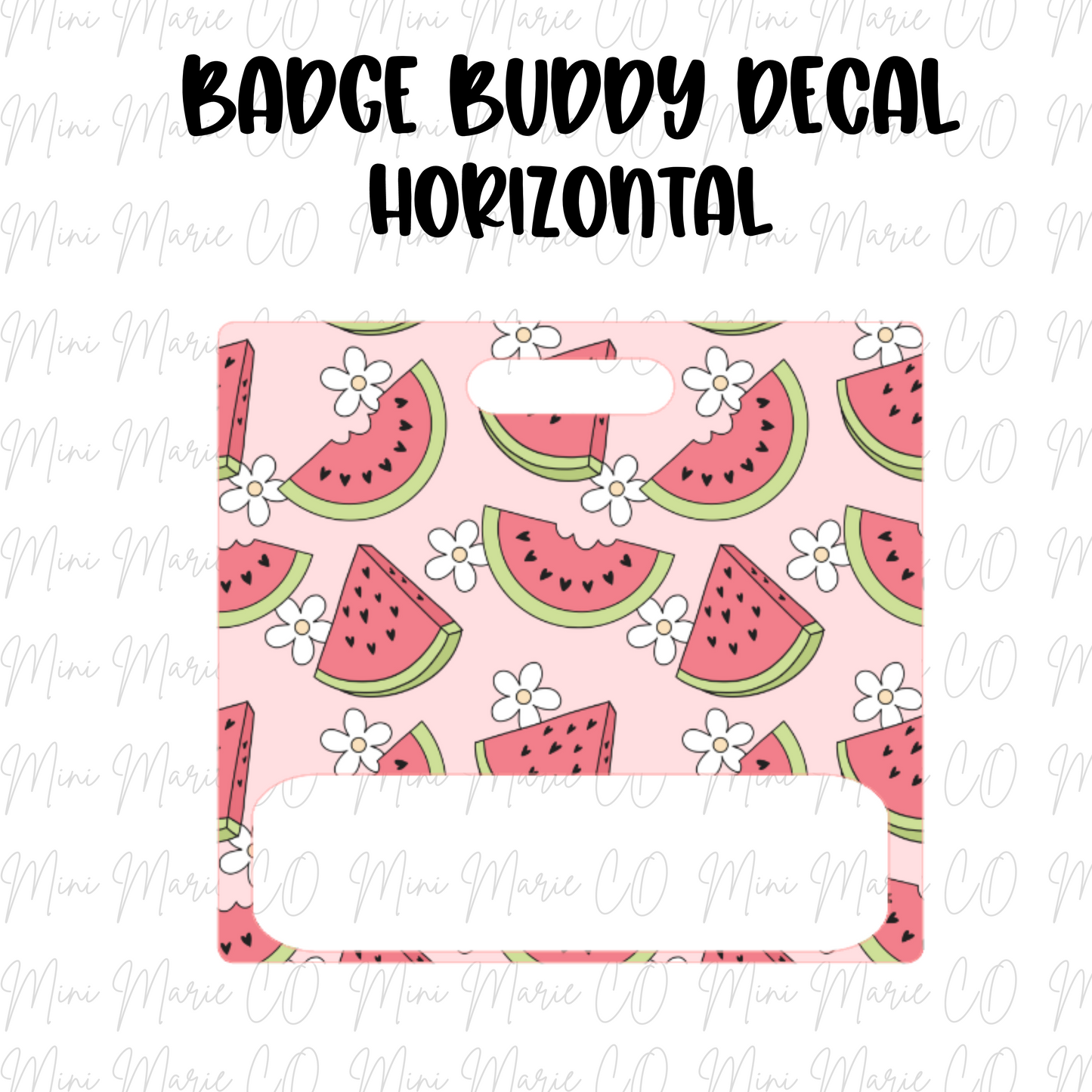 Watermelon Badge Buddy Ready to Apply