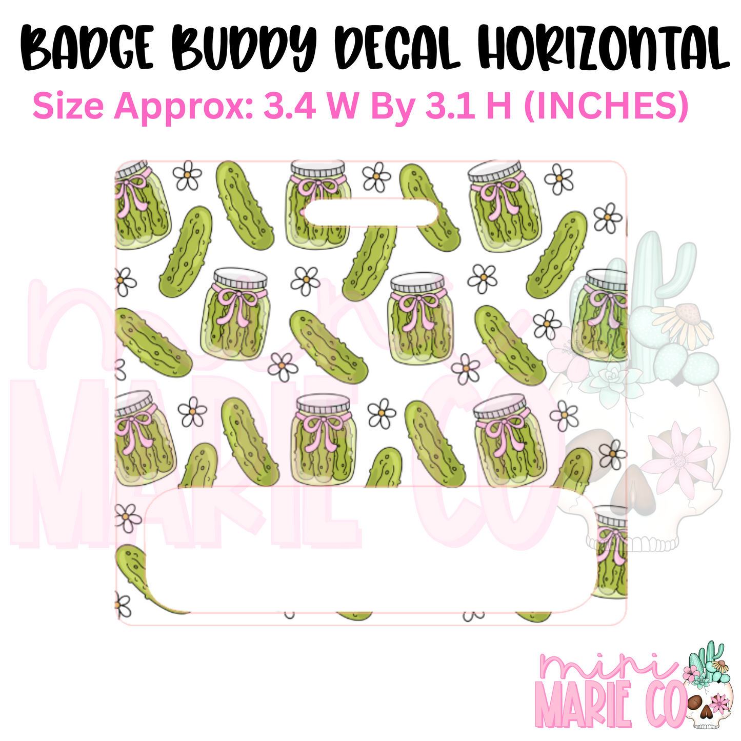 Coquette Pickle Badge Buddy Ready to Apply