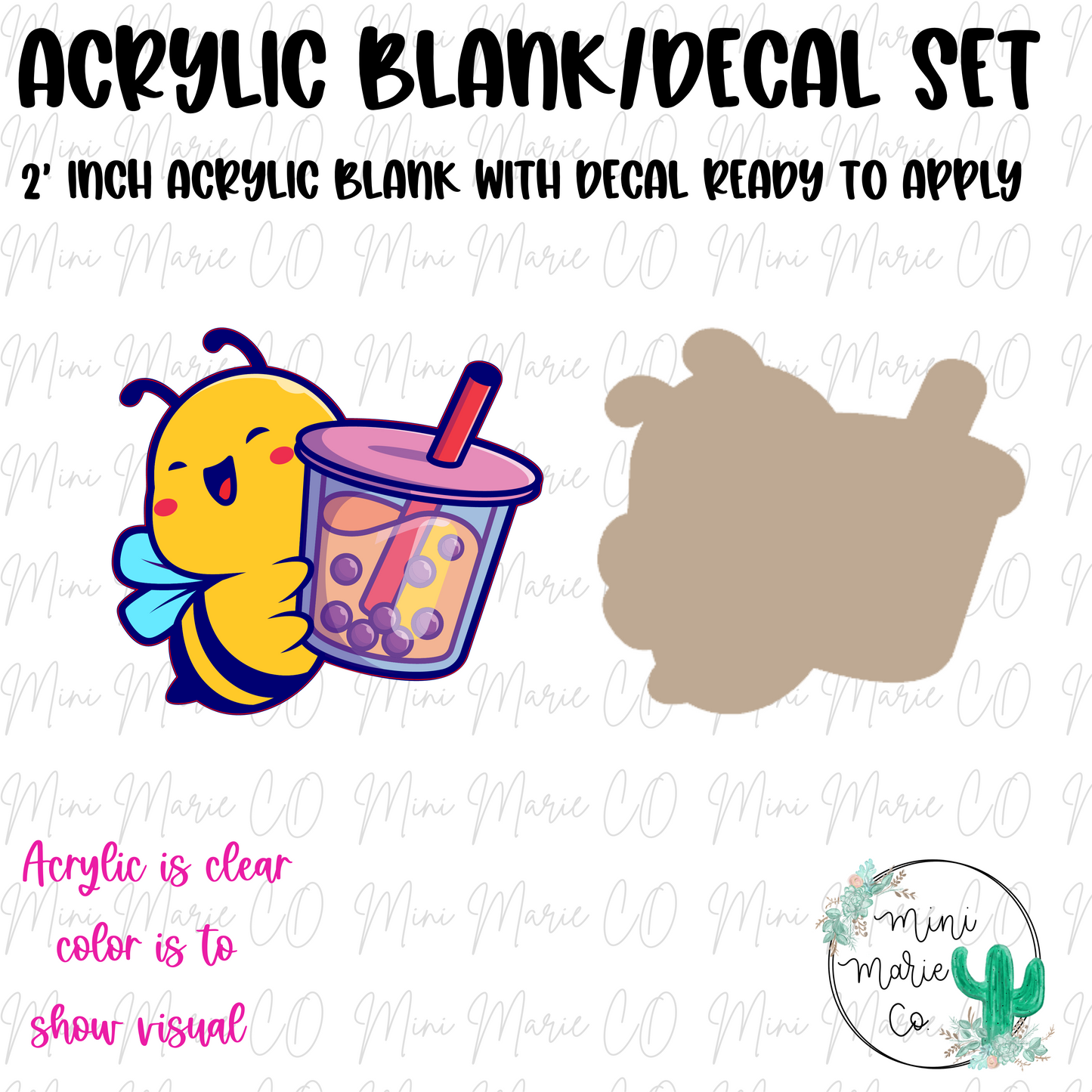 Bee Boba Acrylic Blank/Decal Set
