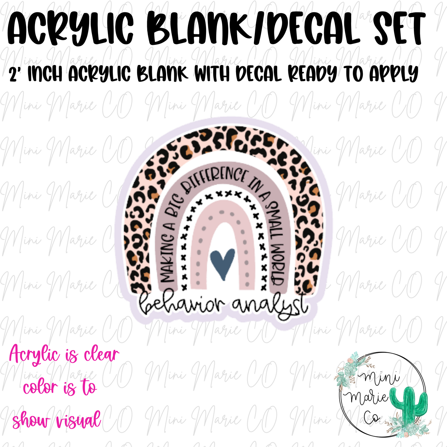 Behavior Analyst Rainbow Acrylic Blank/Decal Set