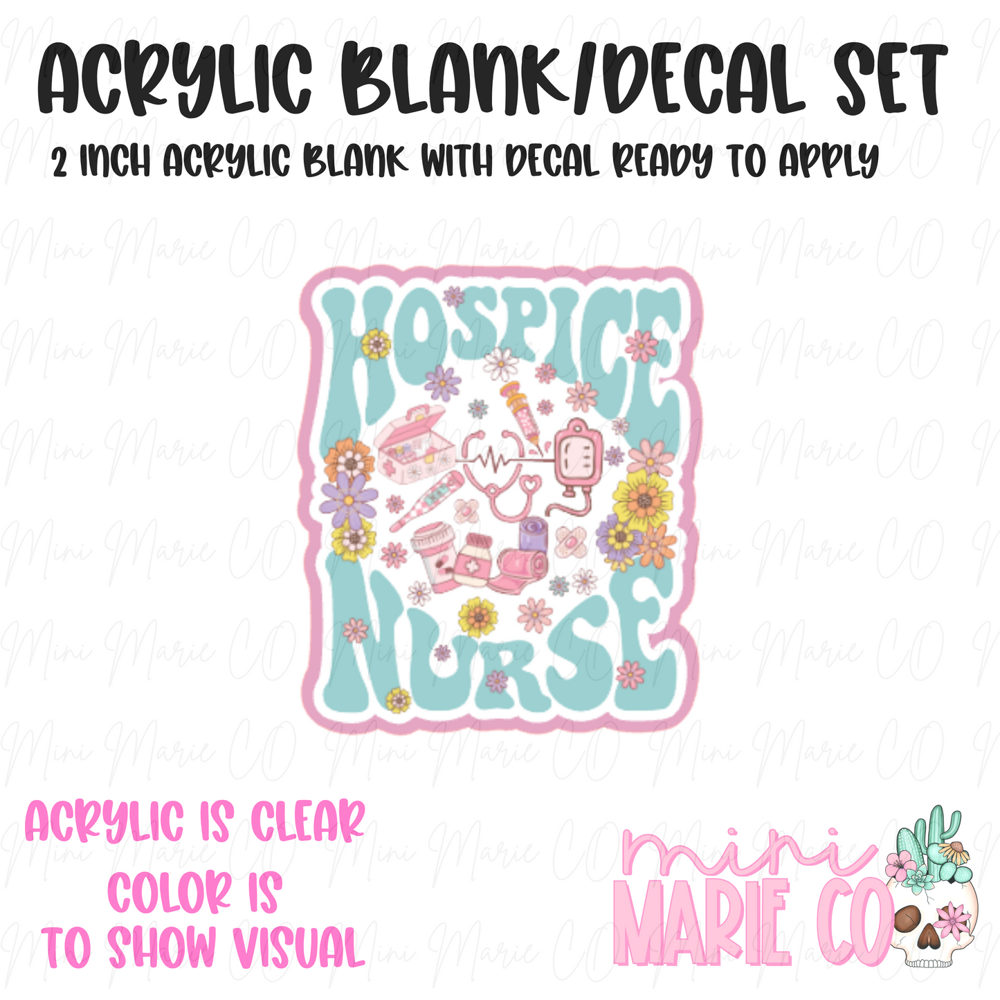 Hospice Nurse Collage Acrylic Blank/Decal Set