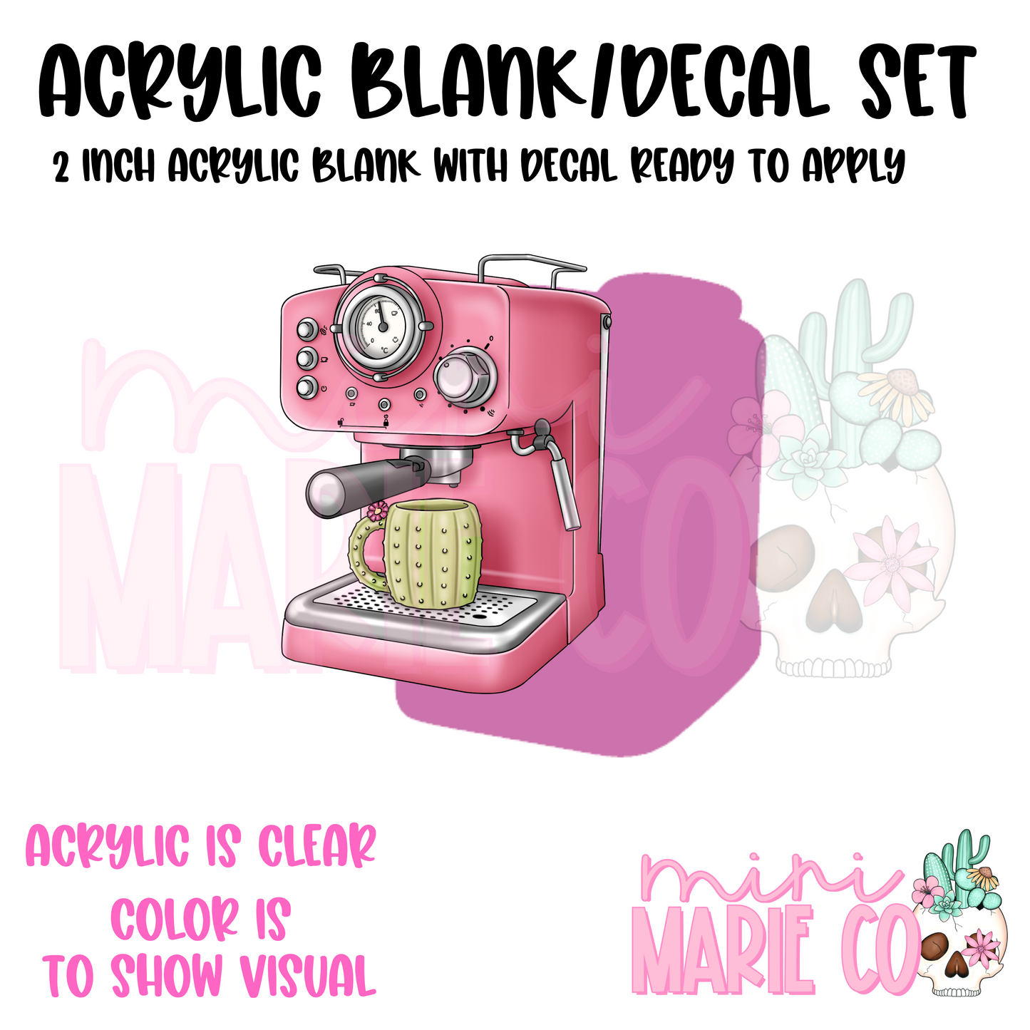 Espresso Machine Acrylic Blank/Decal Set