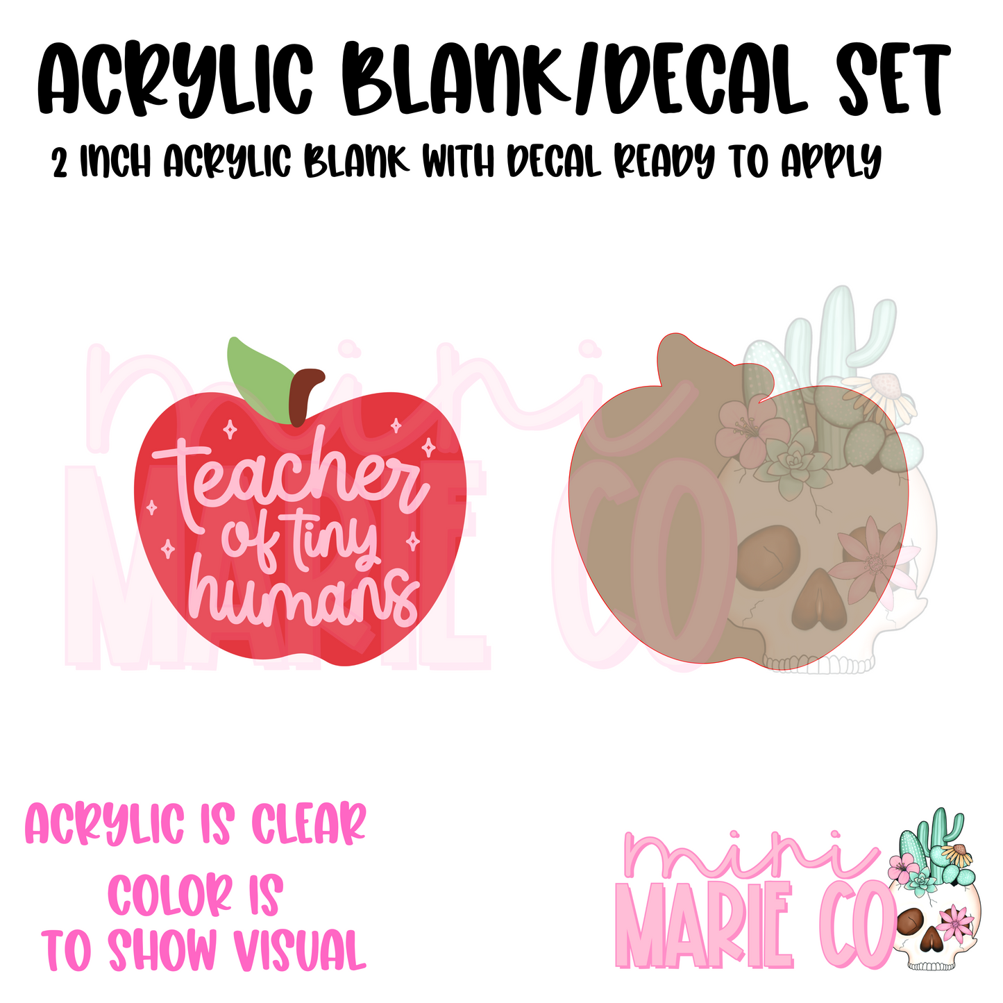 Teacher of Tiny Humans Acrylic Blank/Decal Set