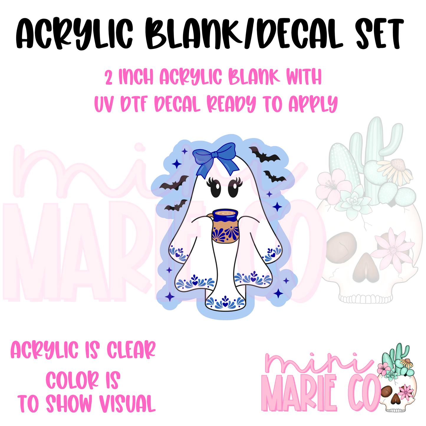 Coquette Mexican Ghost Acrylic Blank/UV DTF Decal Set