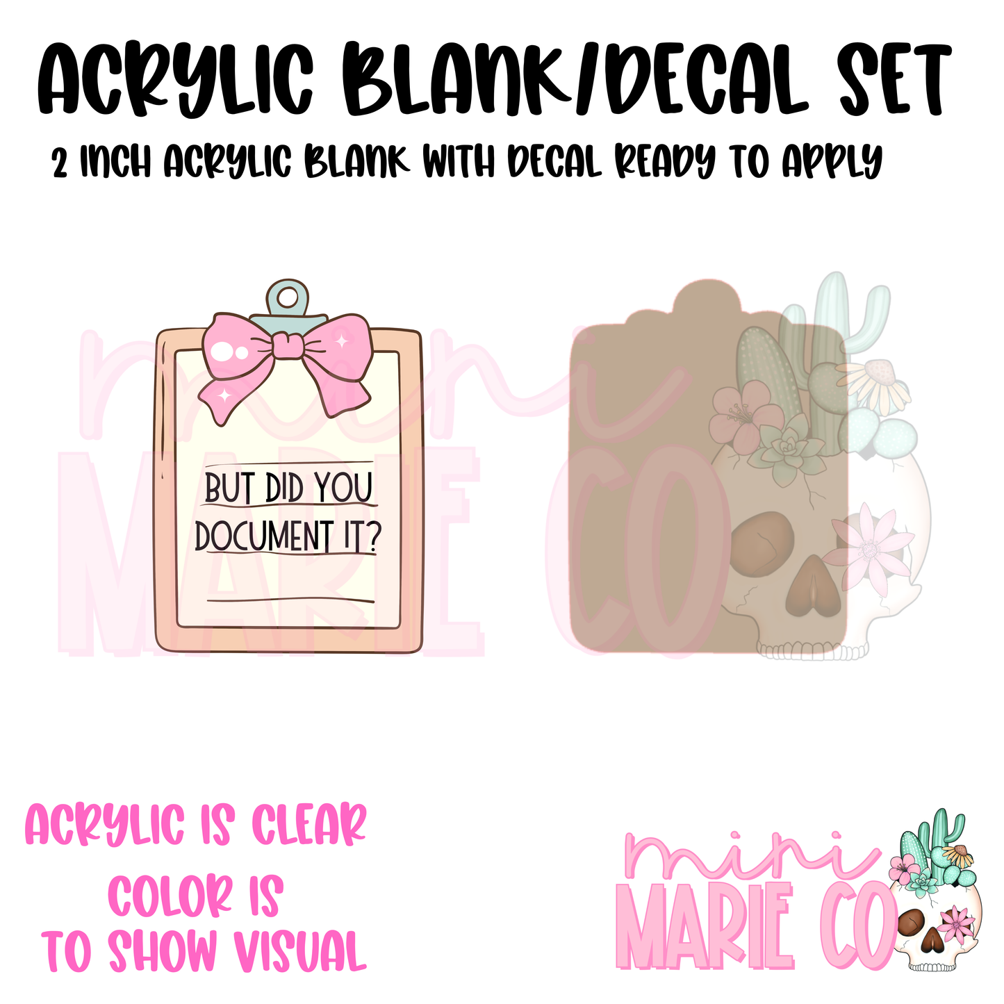 But did you Doc it? Acrylic Blank/Decal Set