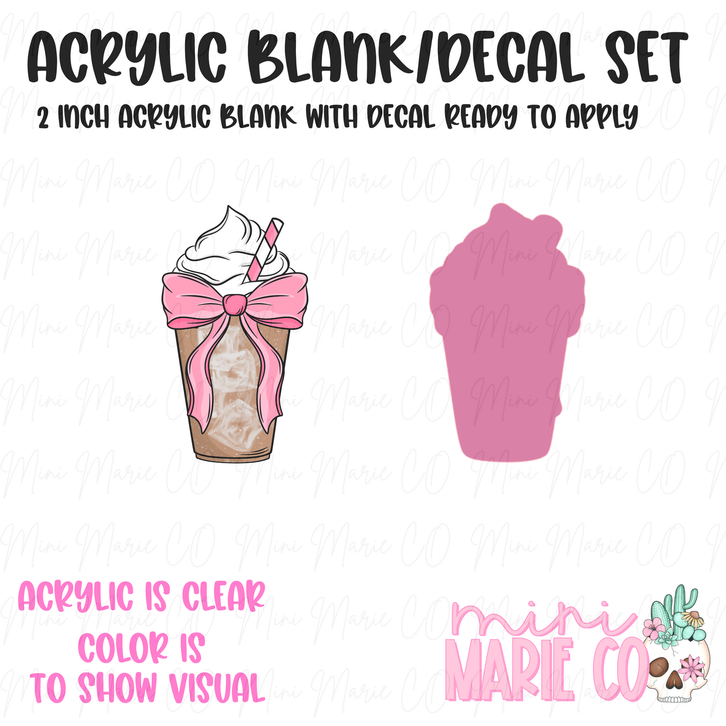 Frappe Bow Acrylic Blank/Decal Set