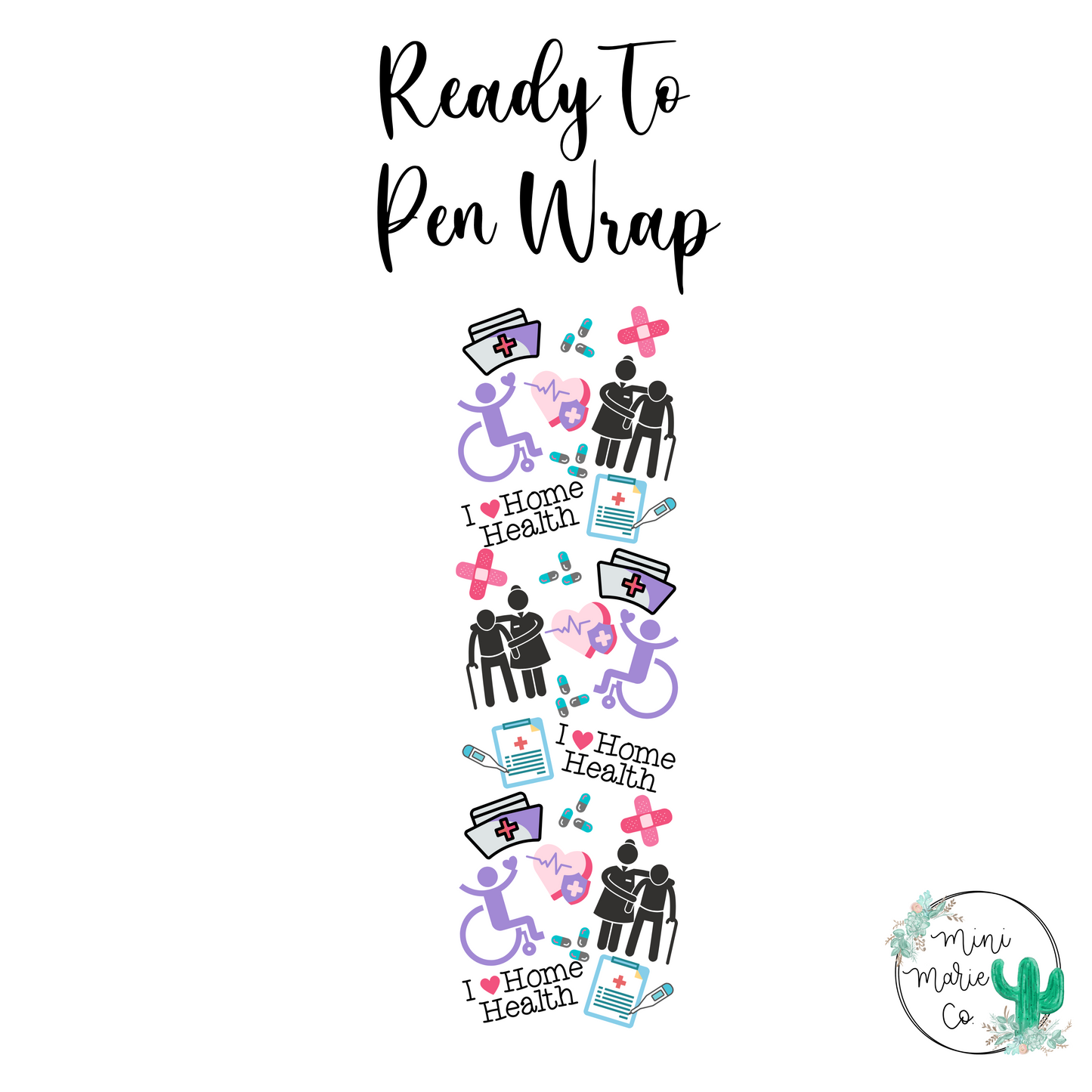 Home Health Pen Wrap