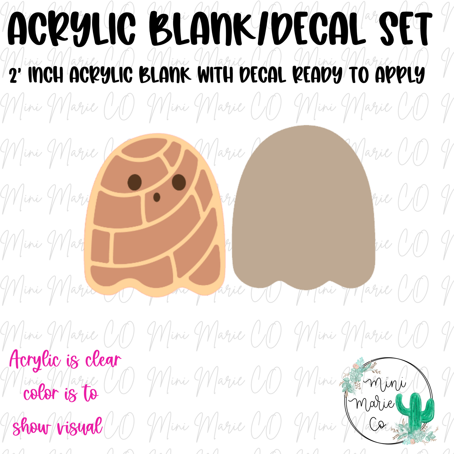 Chocolate Concha Ghost Acrylic Blank/Decal Set