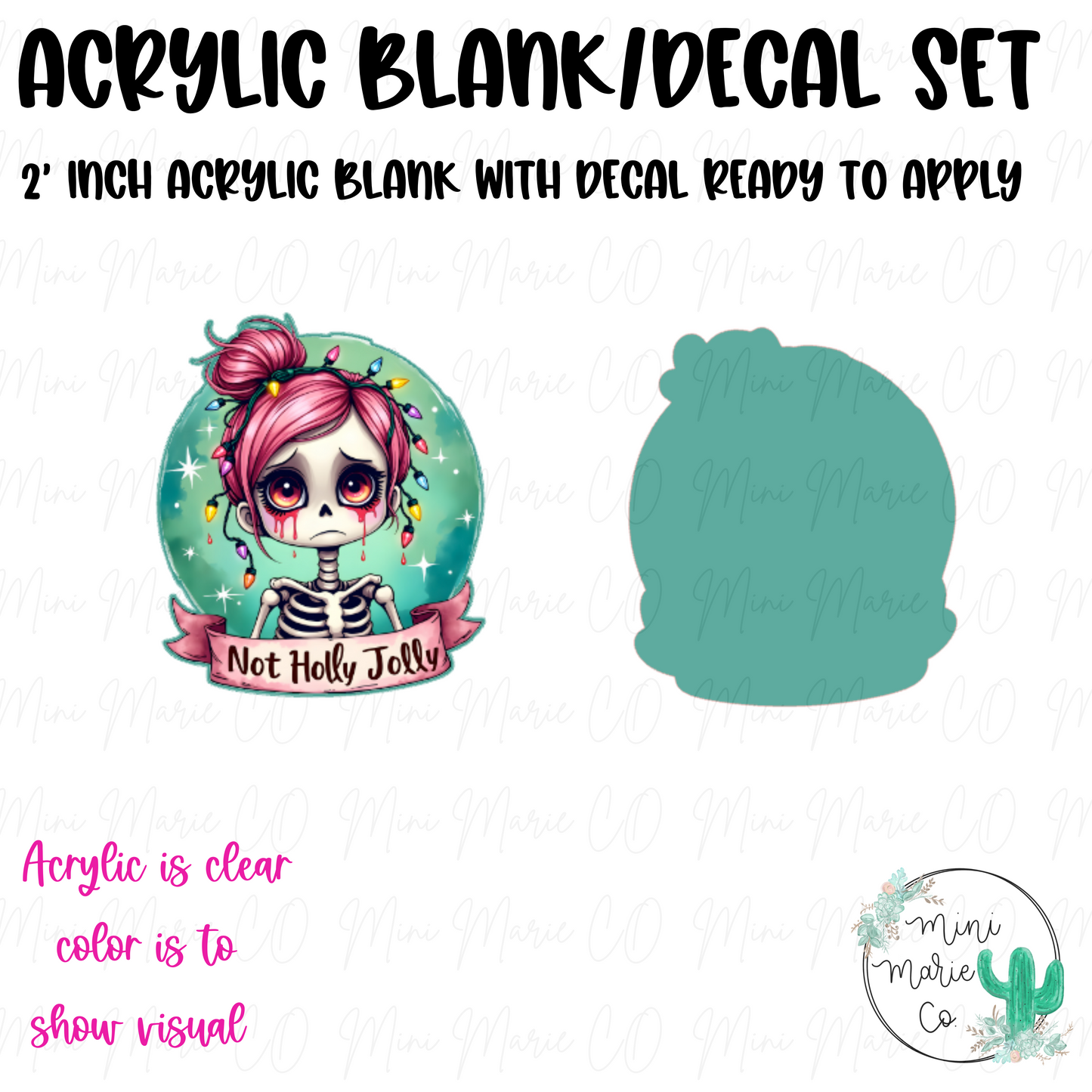 Not Holly Jolly Blank/Decal Set