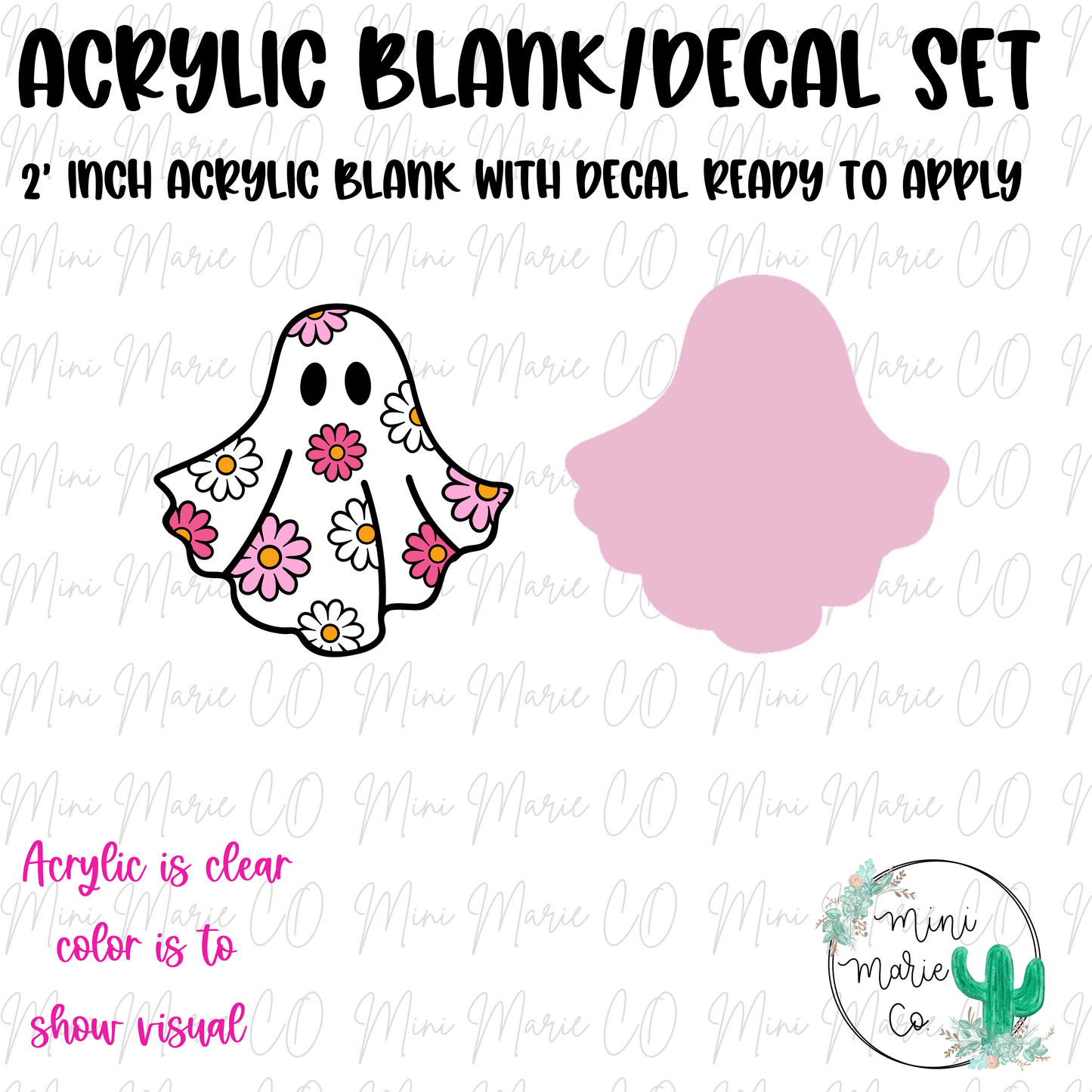 Flower Ghost Acrylic Blank/Decal Set