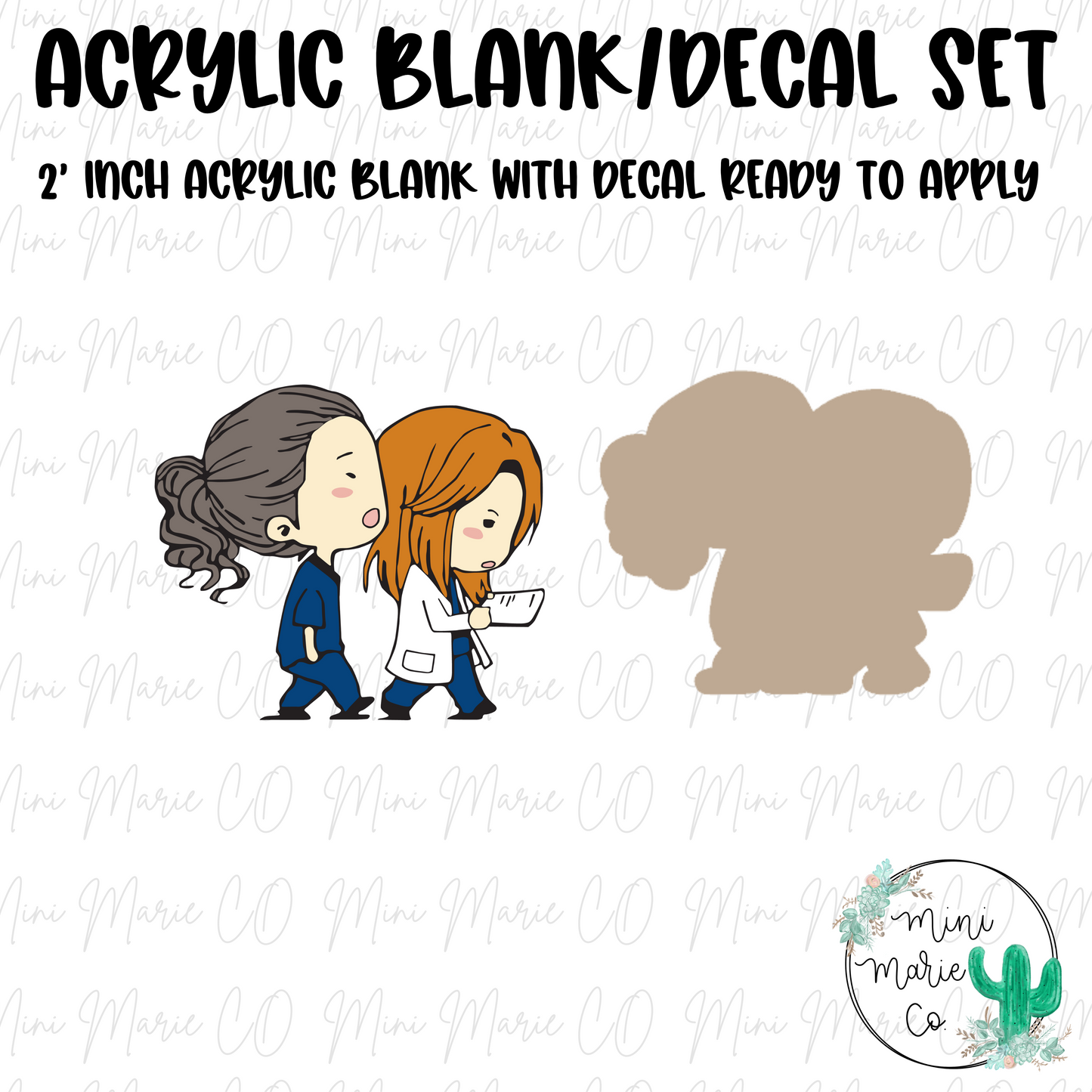 Girl Doctors Acrylic Blank/Decal Set
