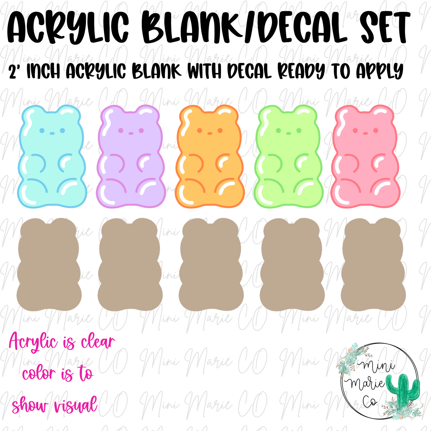 Gummy Bears Acrylic Blank/Decal Set (you choose color)