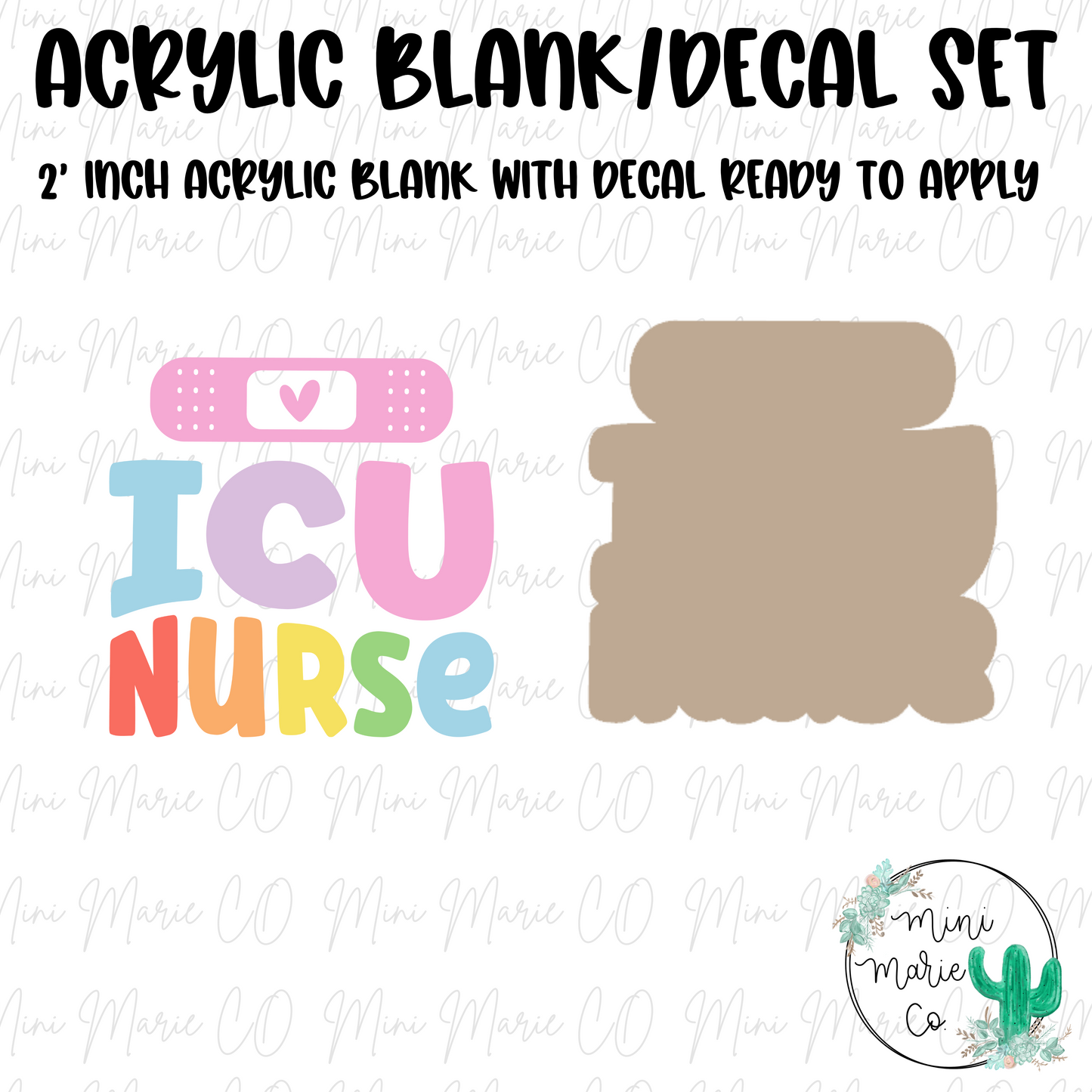 ICU Nurse Acrylic Blank/Decal Set