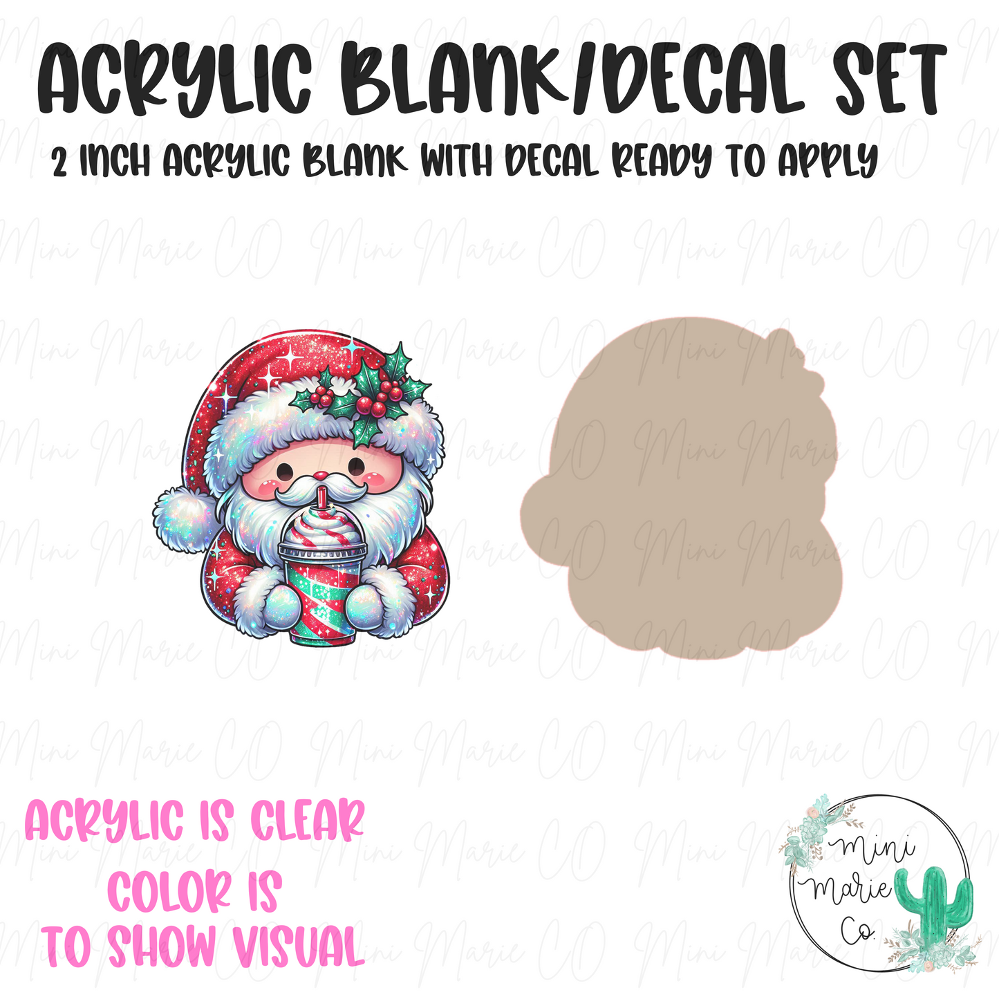 Santa Frappe Acrylic Blank/Decal Set