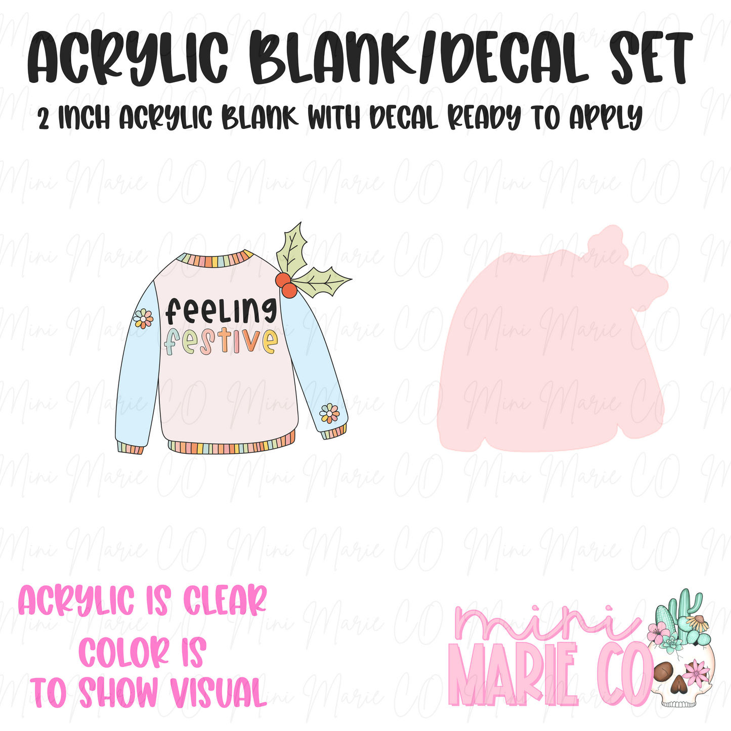 Feeling Festive Sweater Acrylic Blank/Decal Set