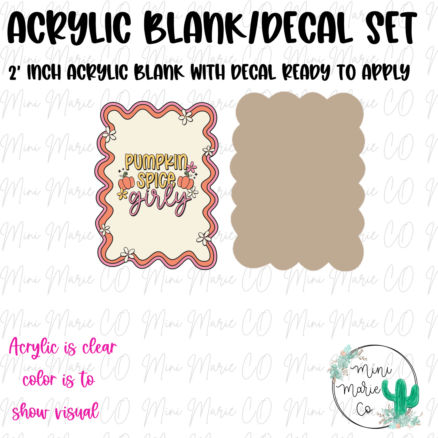 Pumpkin Spice Girly Acrylic Blank/Decal Set