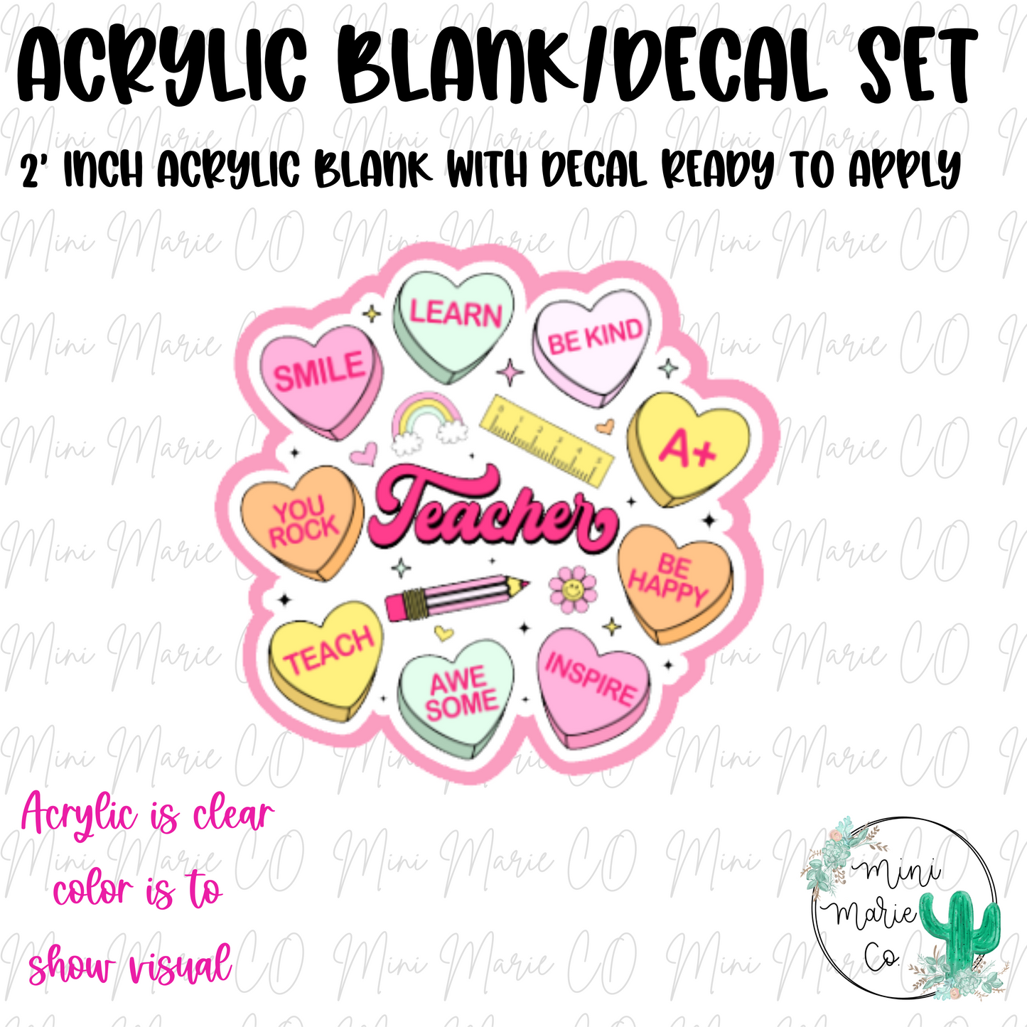 Teacher Sweetheart Candy Acrylic Blank/Decal Set