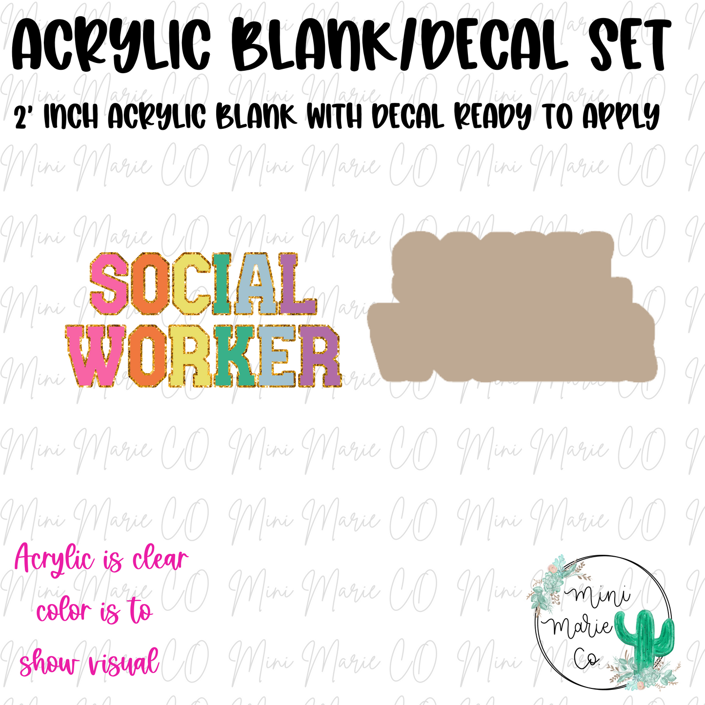 Social Worker Acrylic Blank/Decal Set