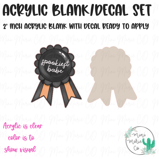 Spookiest Babe Ribbon Acrylic Blank/Decal Set