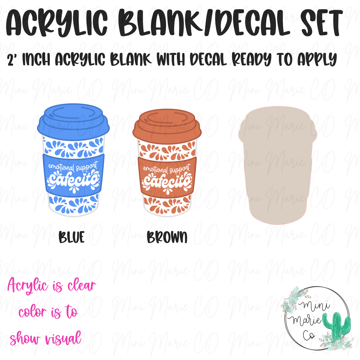 Emotional Support Cafecito Blank/Decal Set