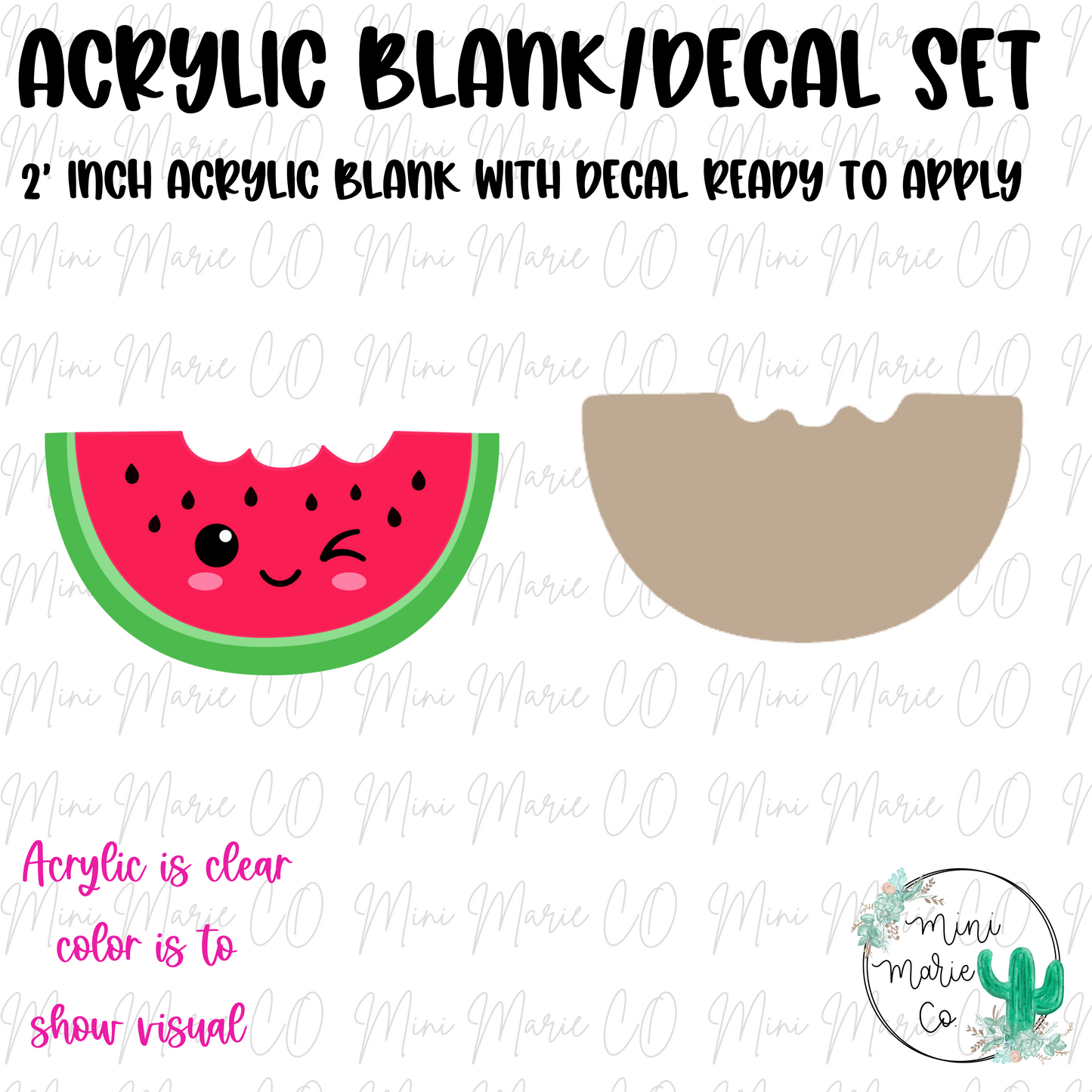 Half Watermelon Slice Acrylic Blank/Decal Set