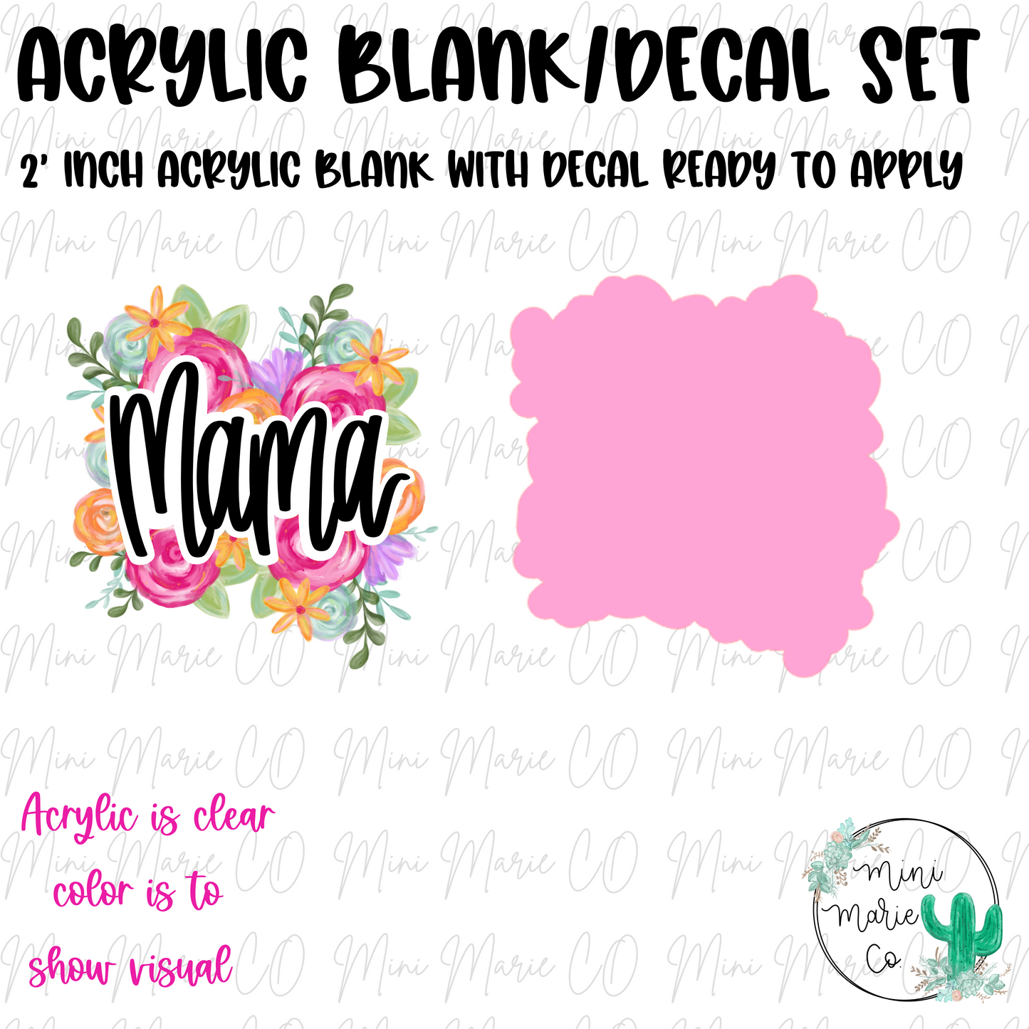 Mama Floral Acrylic Blank/Decal Set