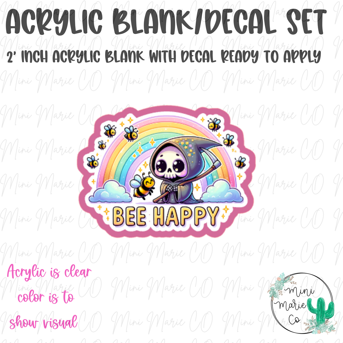 Bee Happy Acrylic Blank/Decal Set