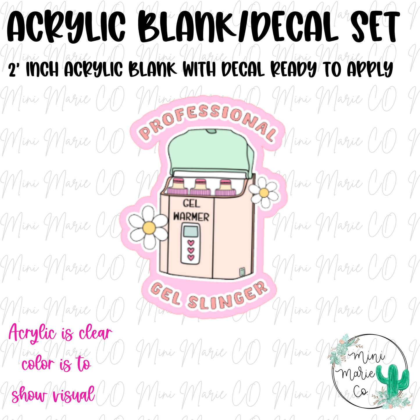 Professional Gel Slinger Acrylic Blank/Decal Set