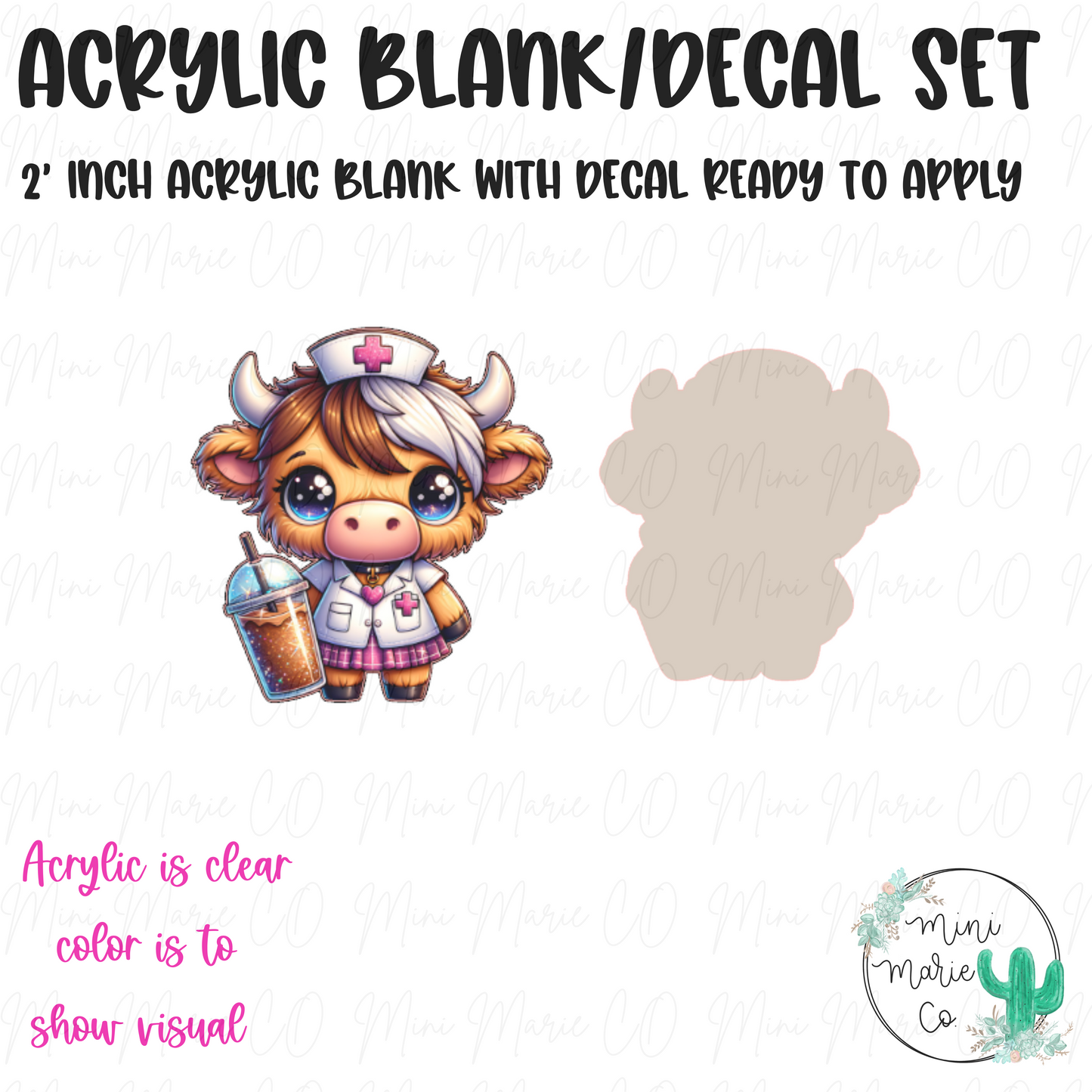 Nurse Cow Acrylic Blank/Decal Set