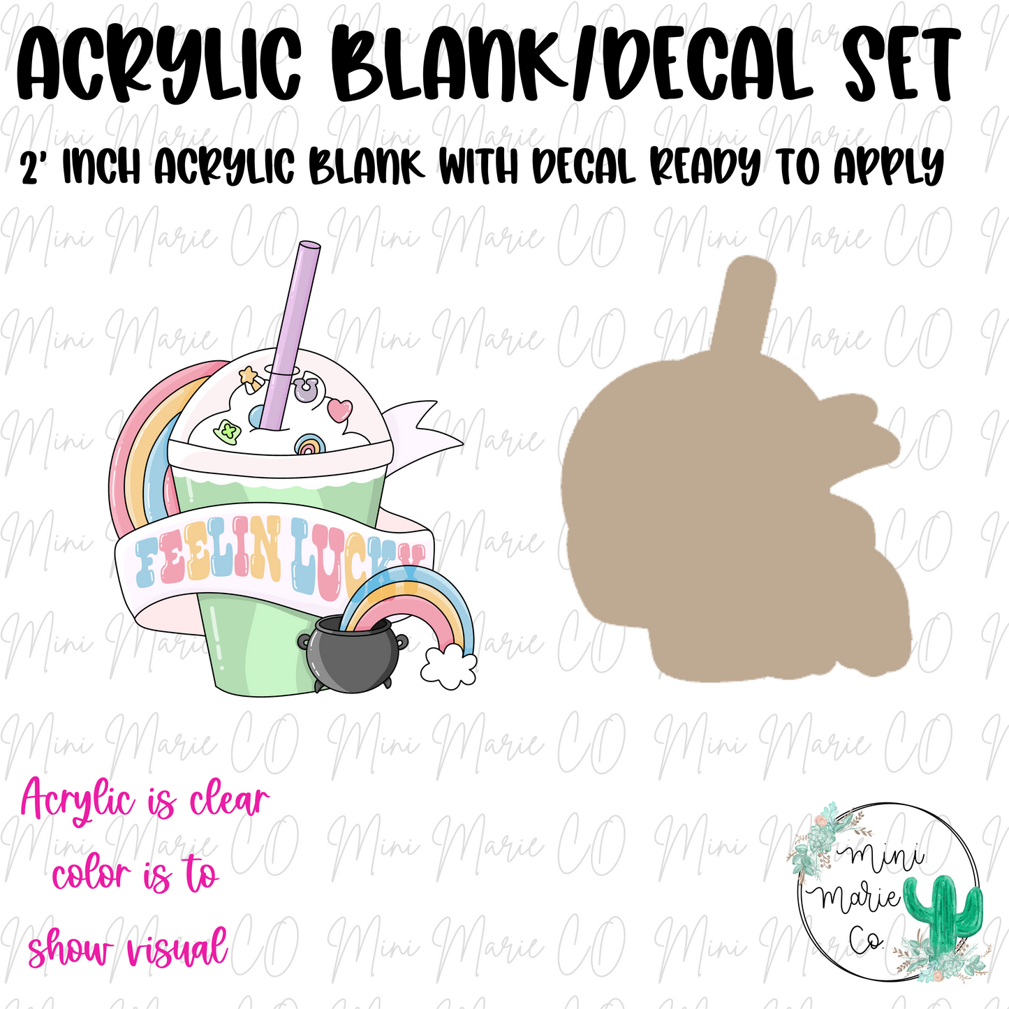 Feeling Lucky Acrylic Blank/Decal Set