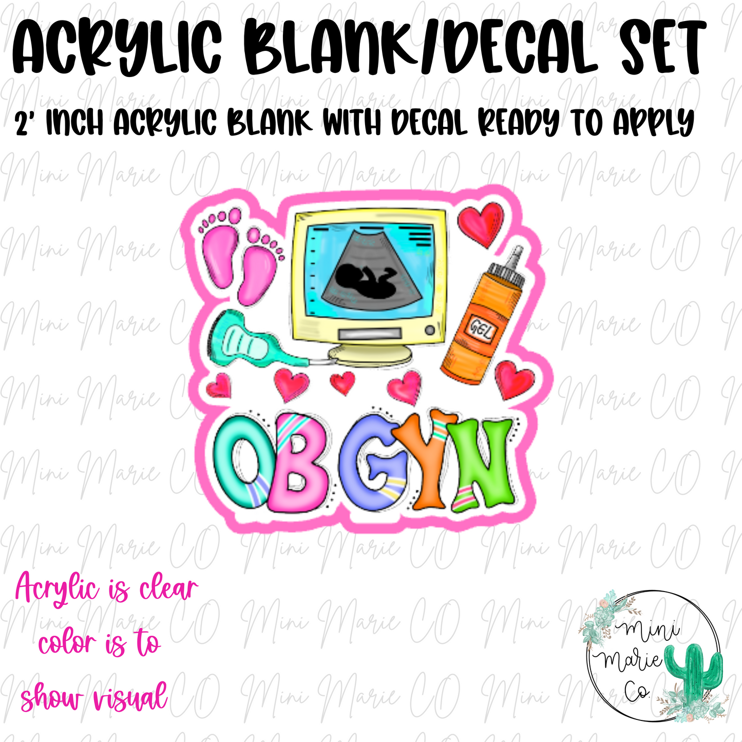 OBGYN Collage Acrylic Blank/Decal Set