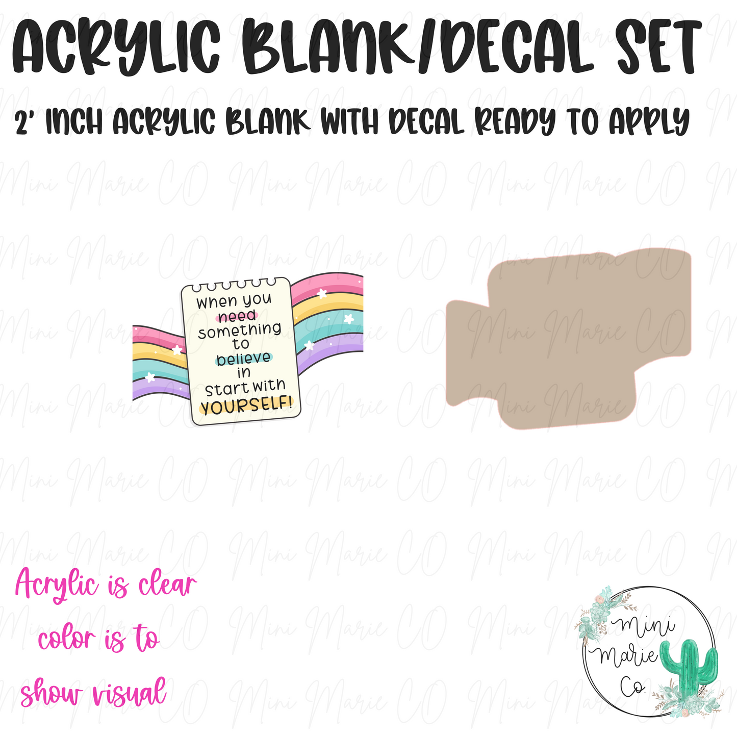 Start With Yourself Acrylic Blank/Decal Set