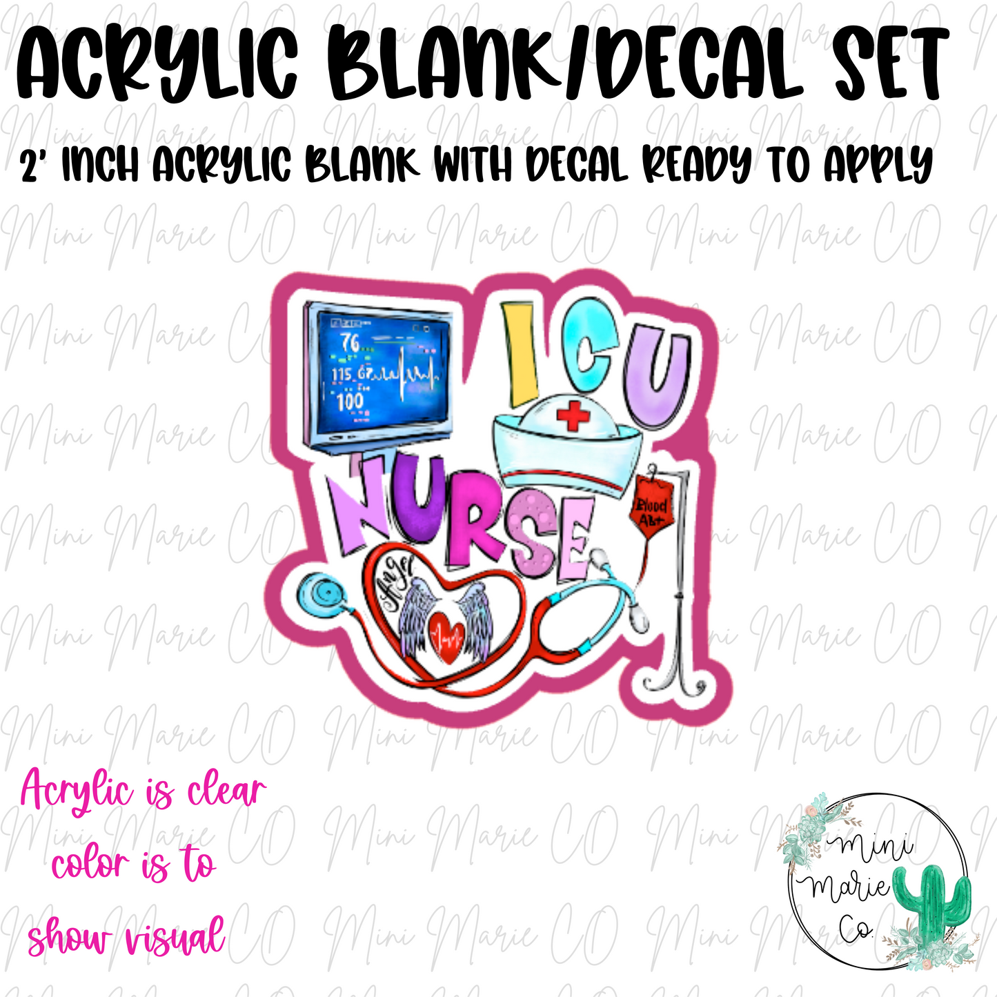 ICU Nurse Collage Acrylic Blank/Decal Set